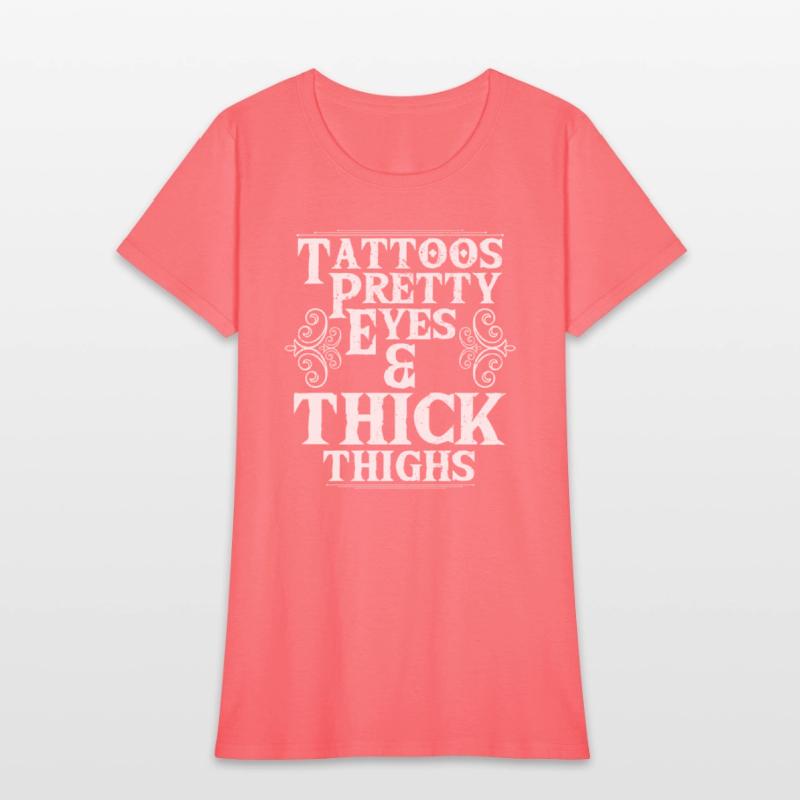 Tattoos Pretty Eyes Thick Thighs Tattoo