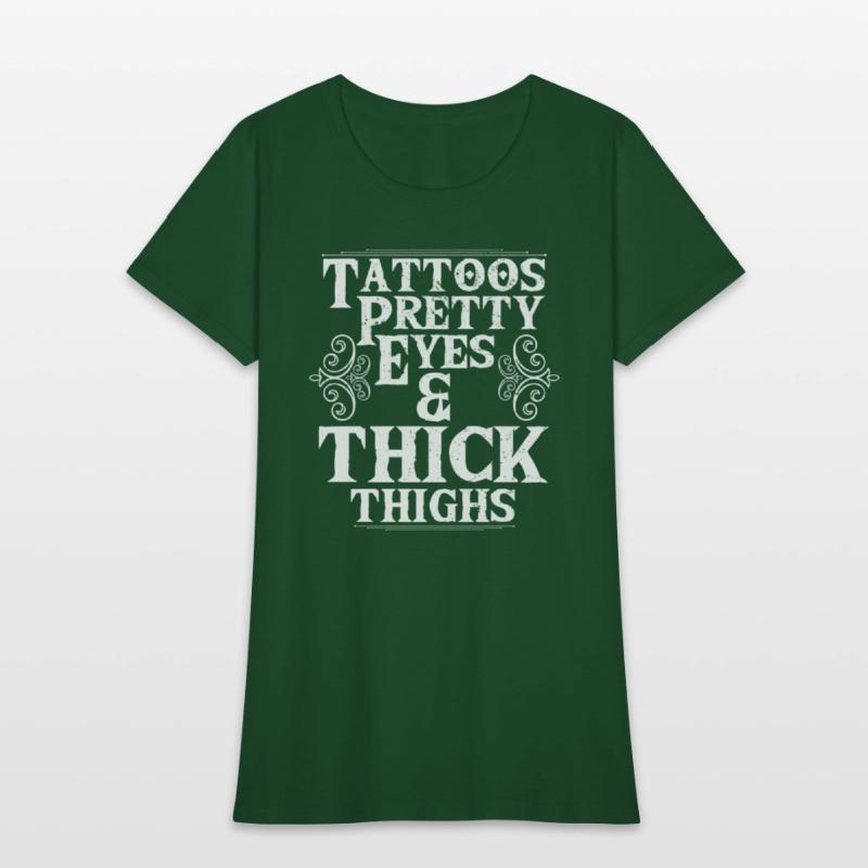 Tattoos Pretty Eyes Thick Thighs Tattoo