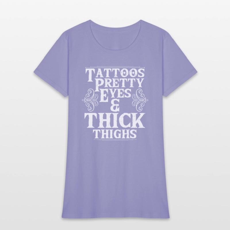 Tattoos Pretty Eyes Thick Thighs Tattoo