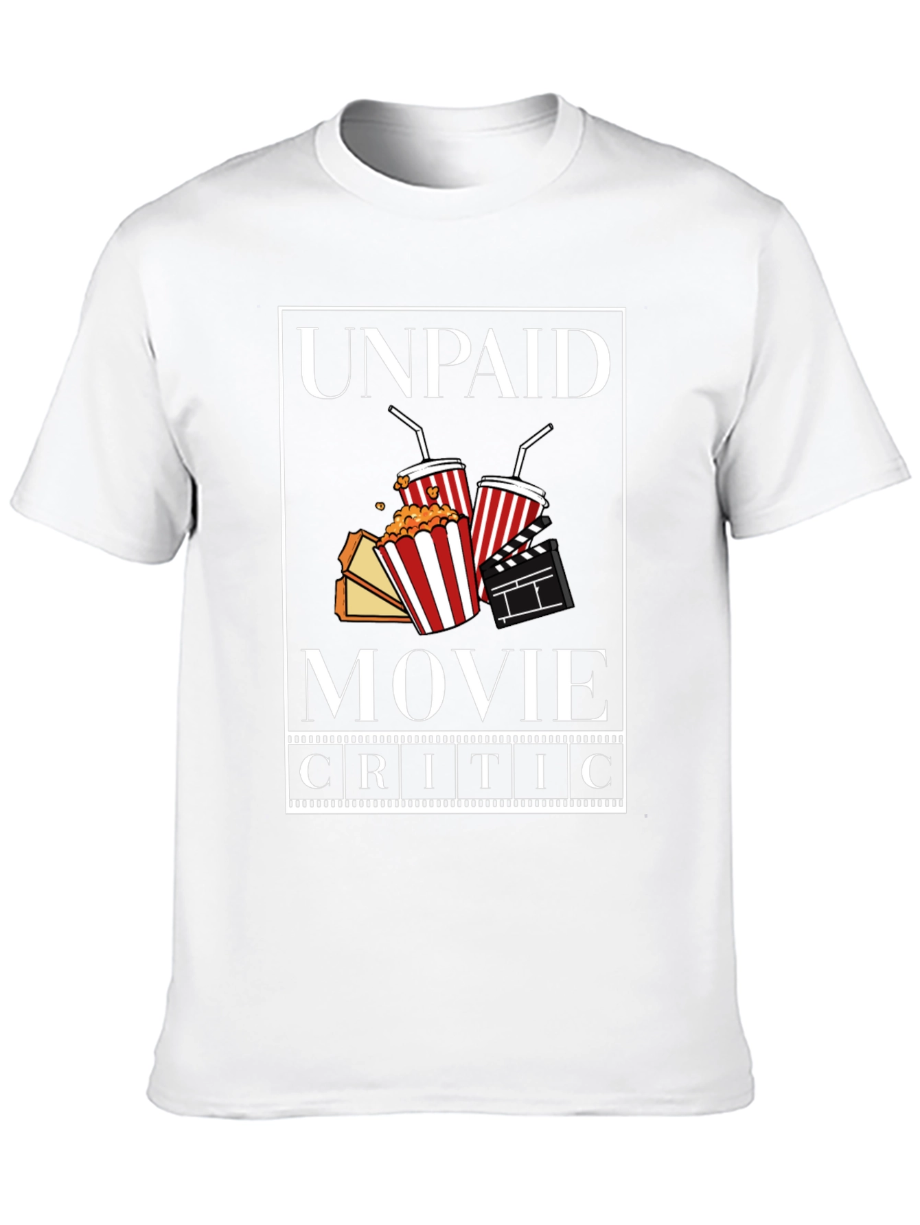 Unpaid Movie Critic Graphic Tee