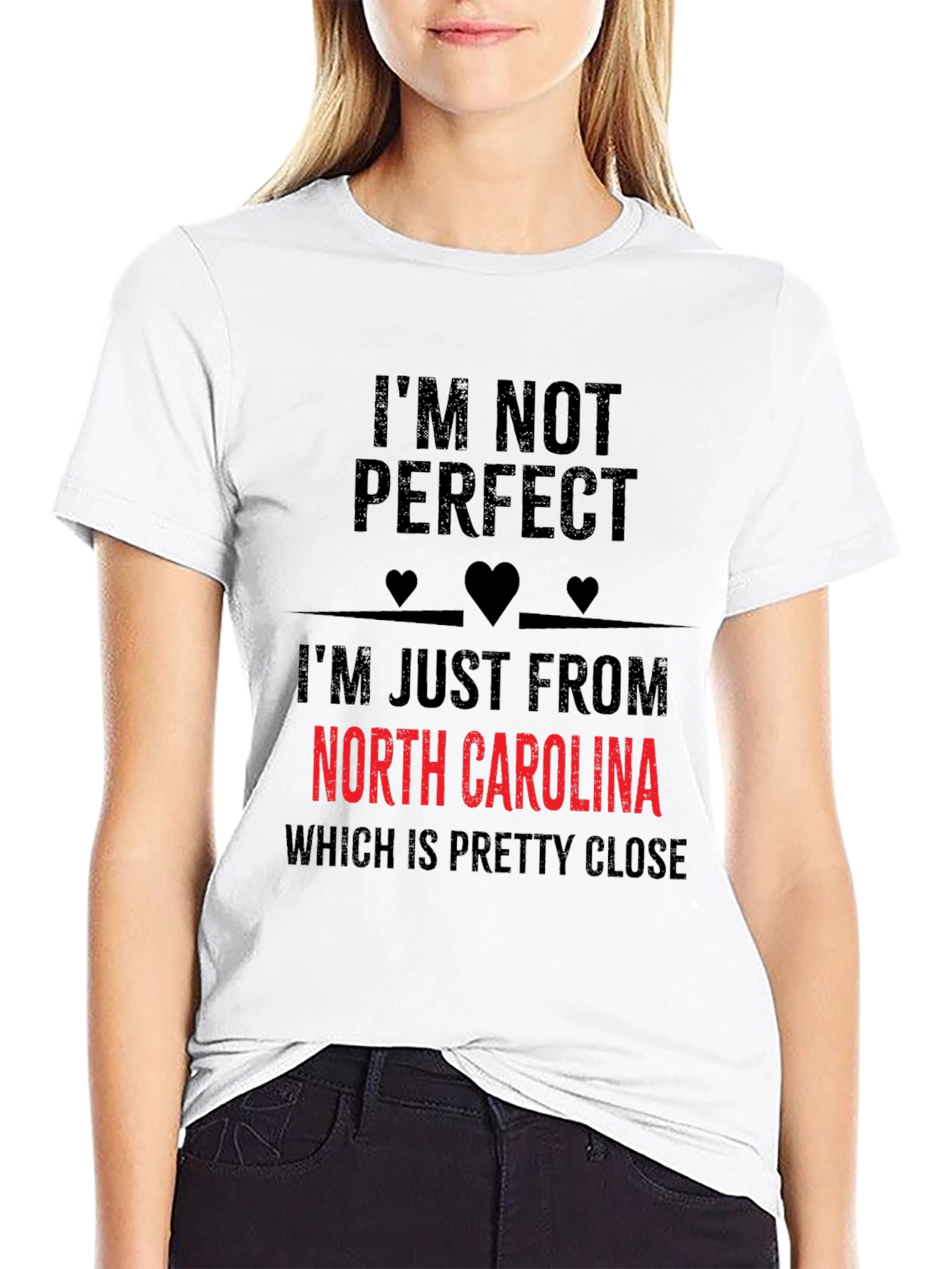 Im Not Perfect North Carolina T-Shirt