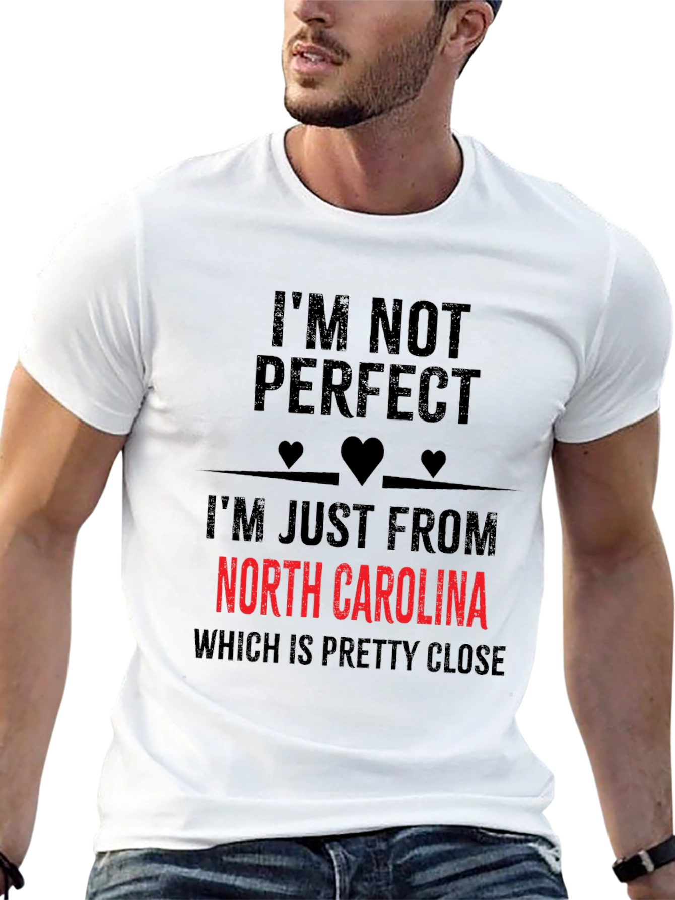Im Not Perfect North Carolina T-Shirt