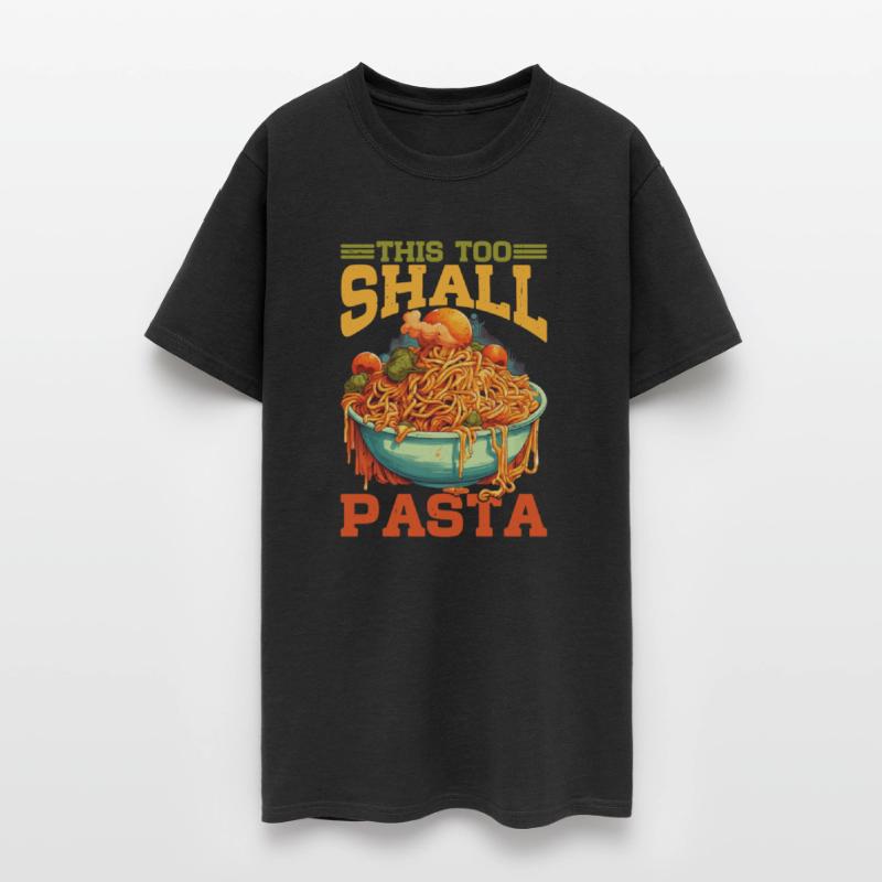 This Too Shall Pasta 9