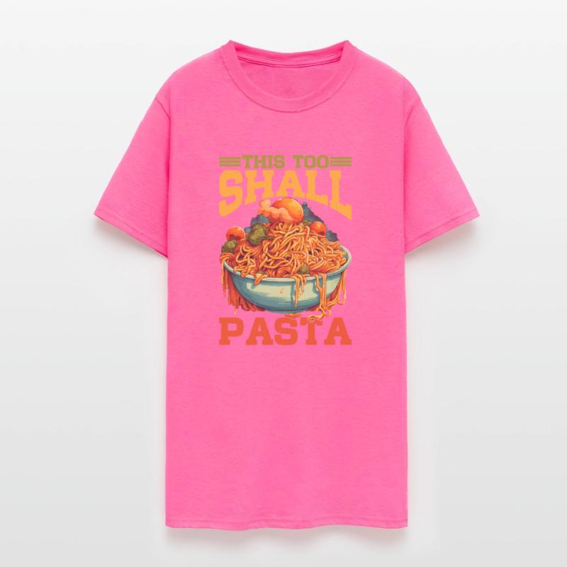 This Too Shall Pasta 9
