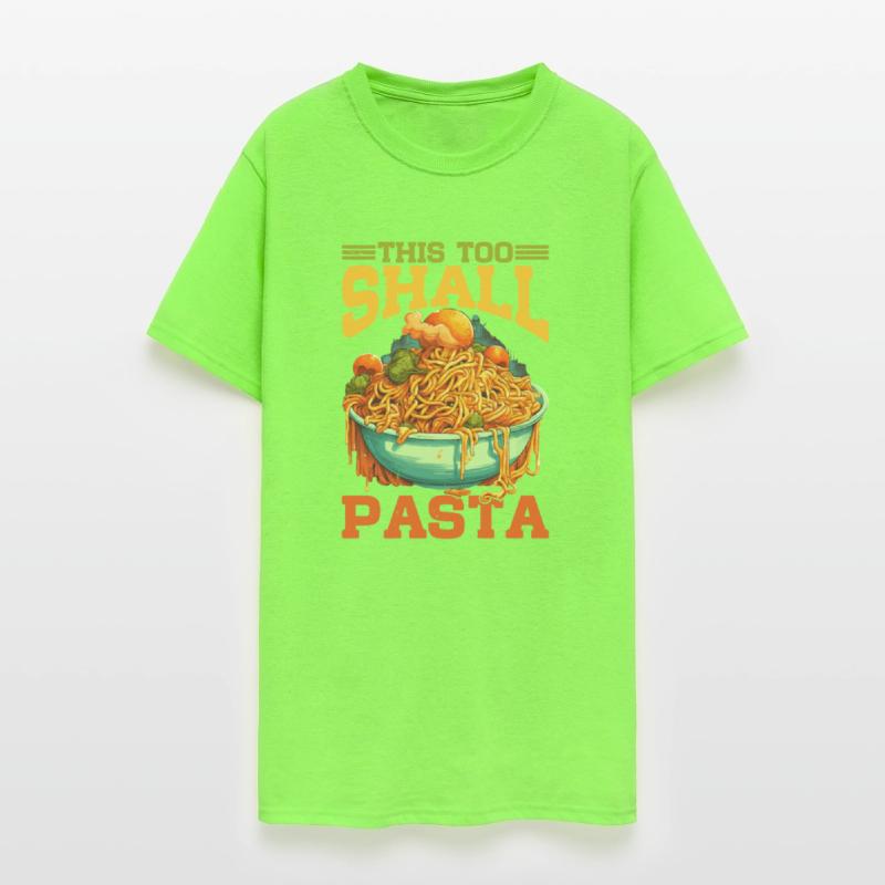 This Too Shall Pasta 9