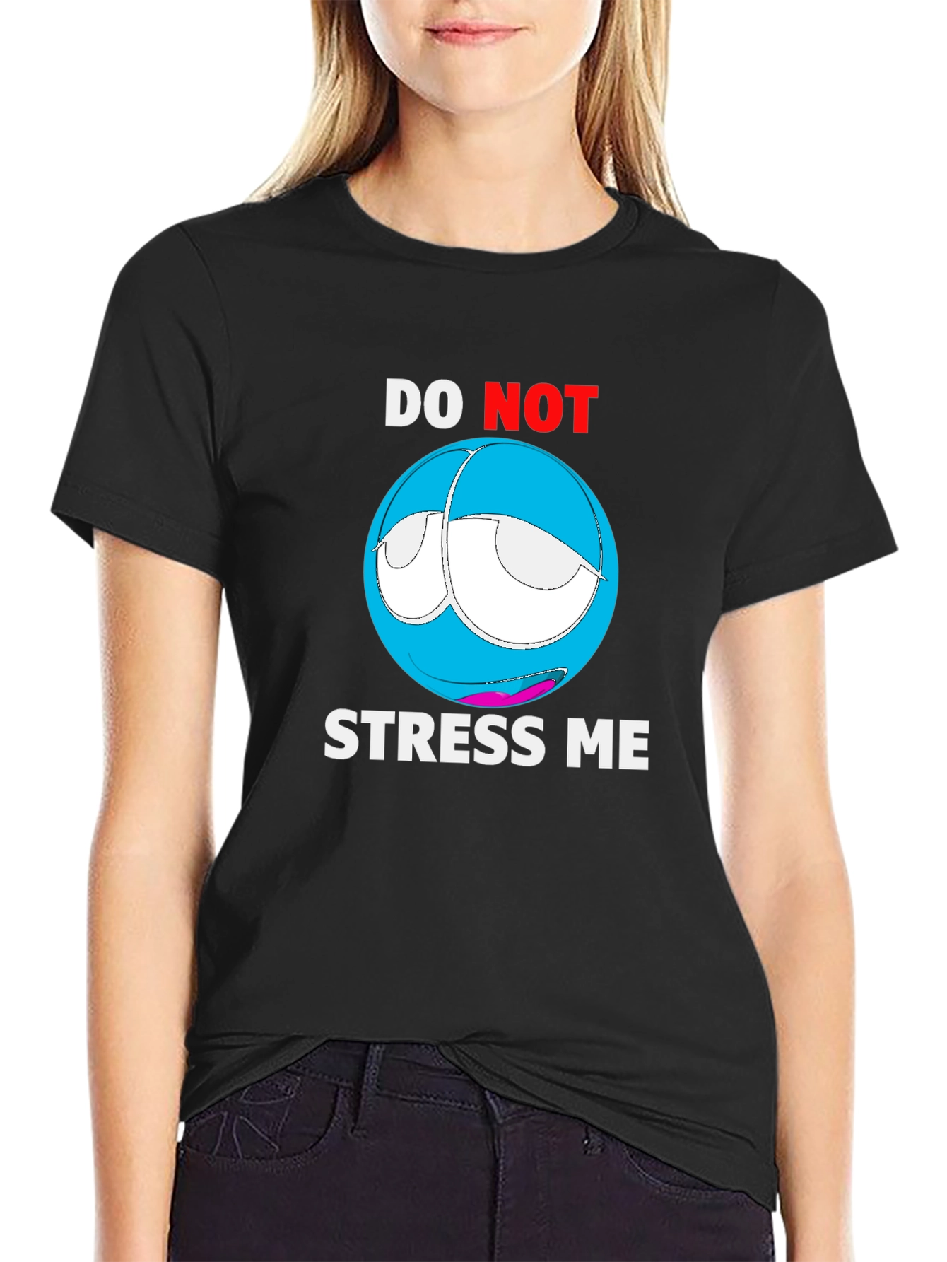 Do Not Stress Me Graphic T-Shirt - Relaxed Fit