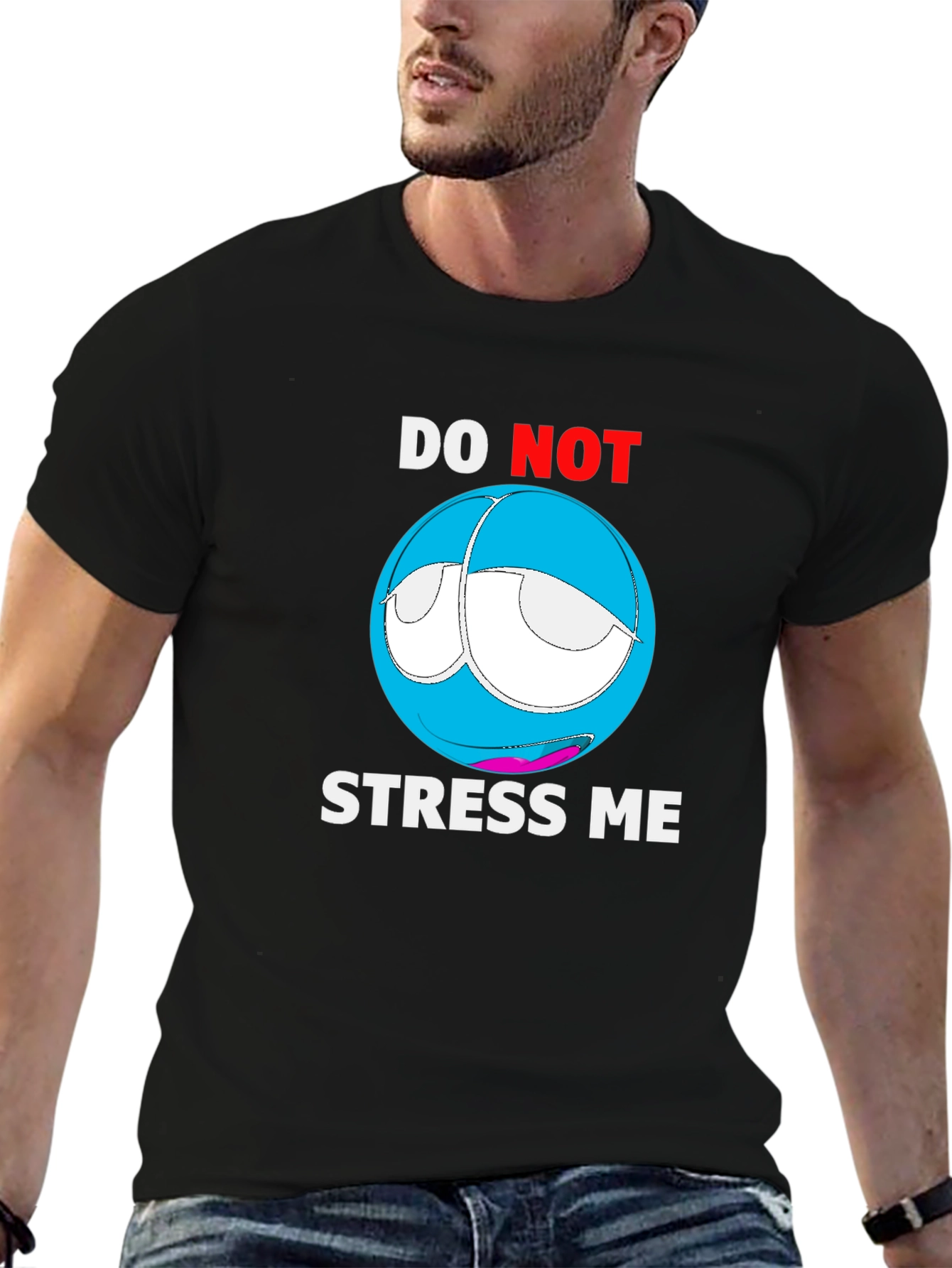 Do Not Stress Me Graphic T-Shirt - Relaxed Fit