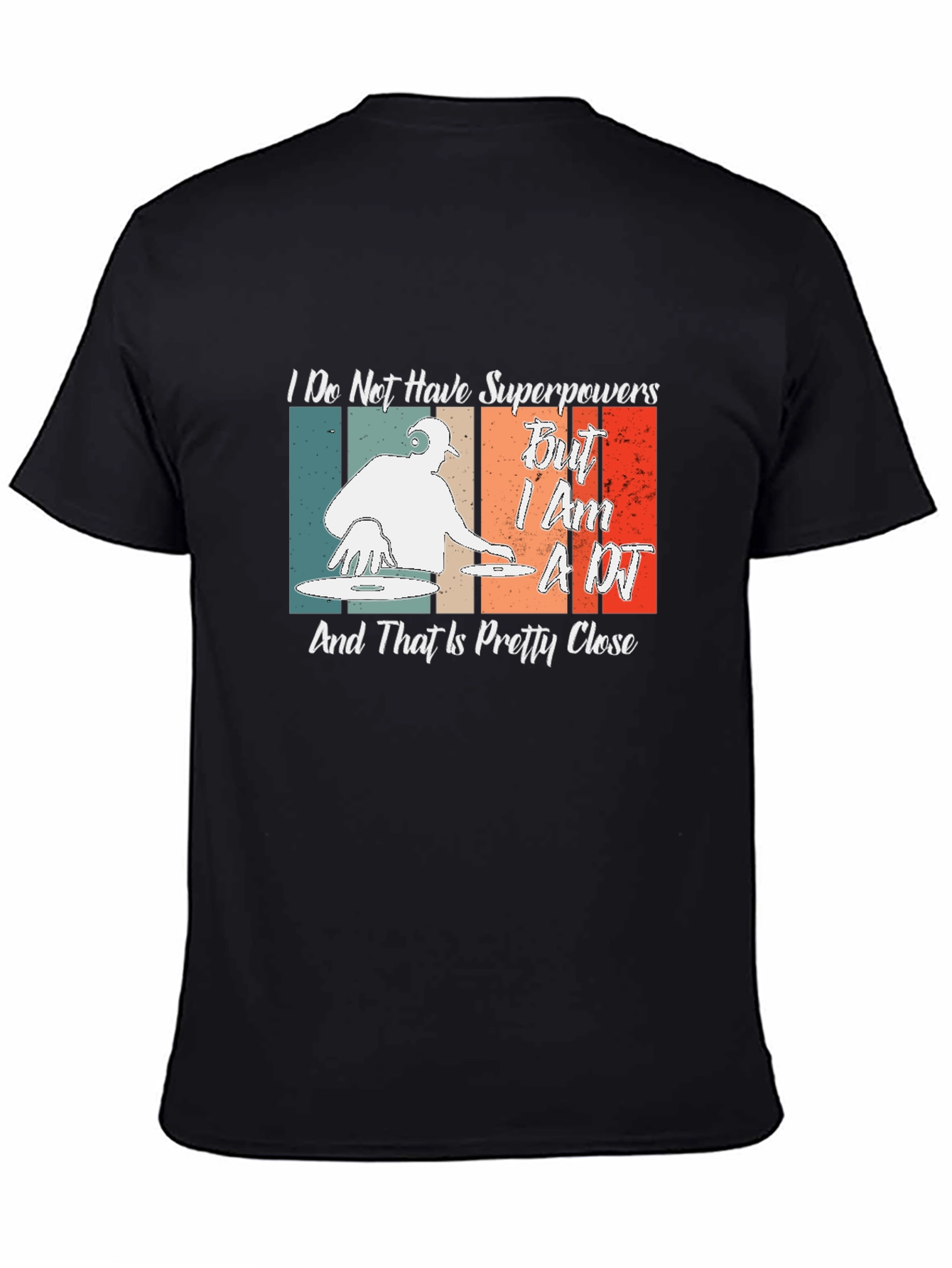 DJ Superpowers T-Shirt - Retro Music Lover Gift