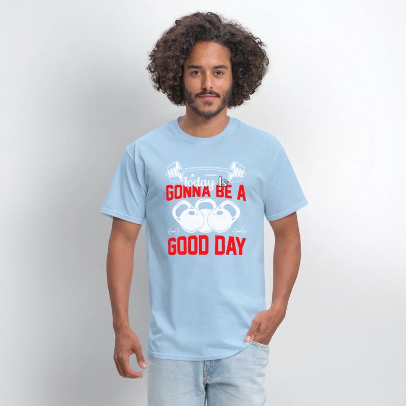 Today Is Gonna Be A Good Day