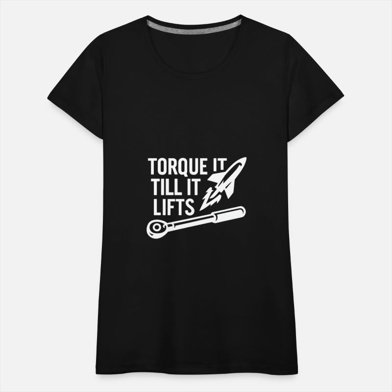 Torque It Till It Lifts aerospace mechanic