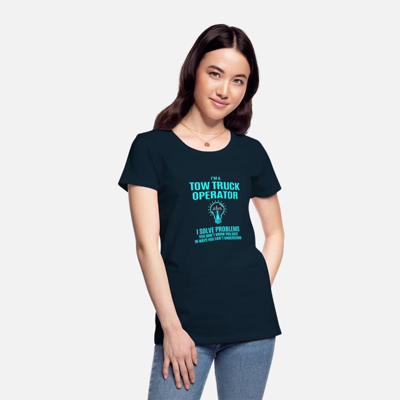 Tow Truck Operator T Shirt - I Solve Problems Gift