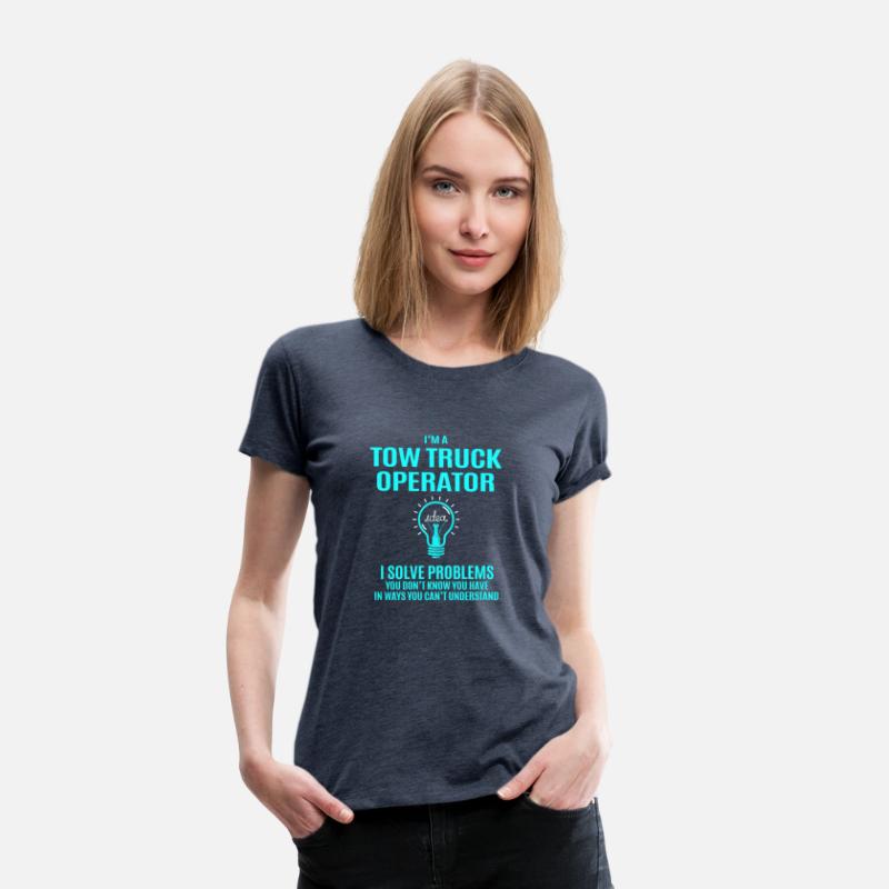Tow Truck Operator T Shirt - I Solve Problems Gift