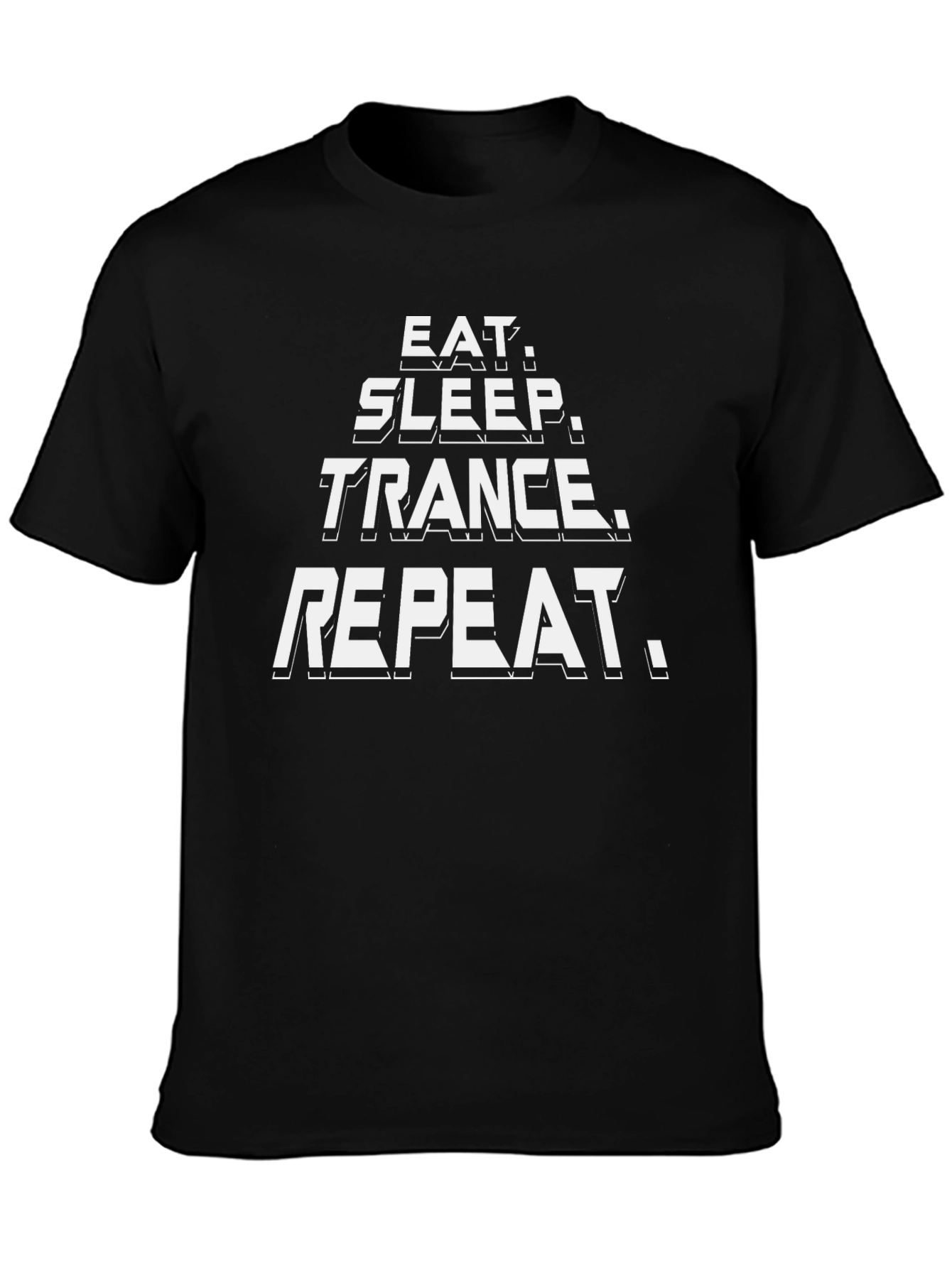 Eat Sleep Trance Repeat Black T-Shirt