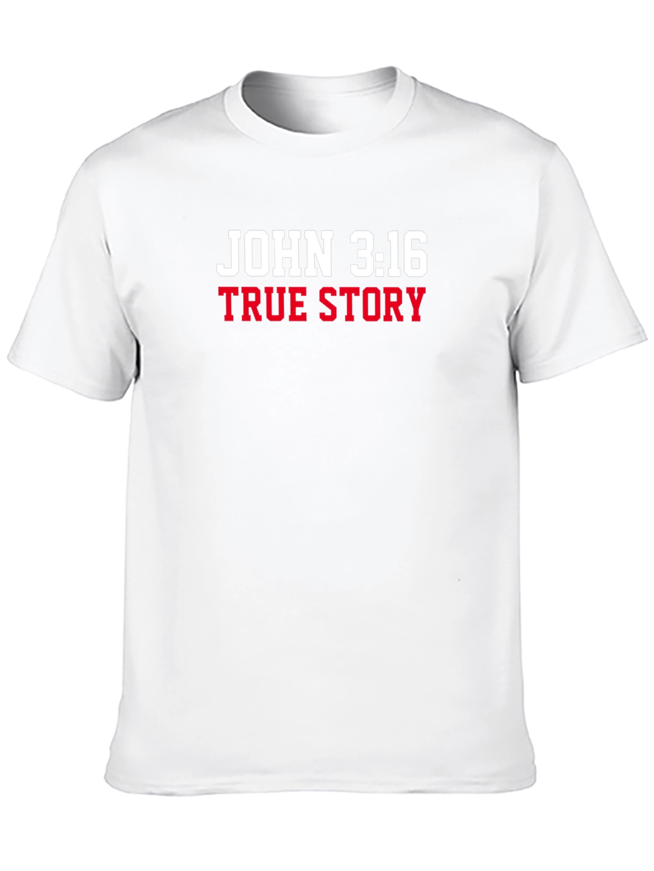 John 3:16 True Story Graphic T-Shirt