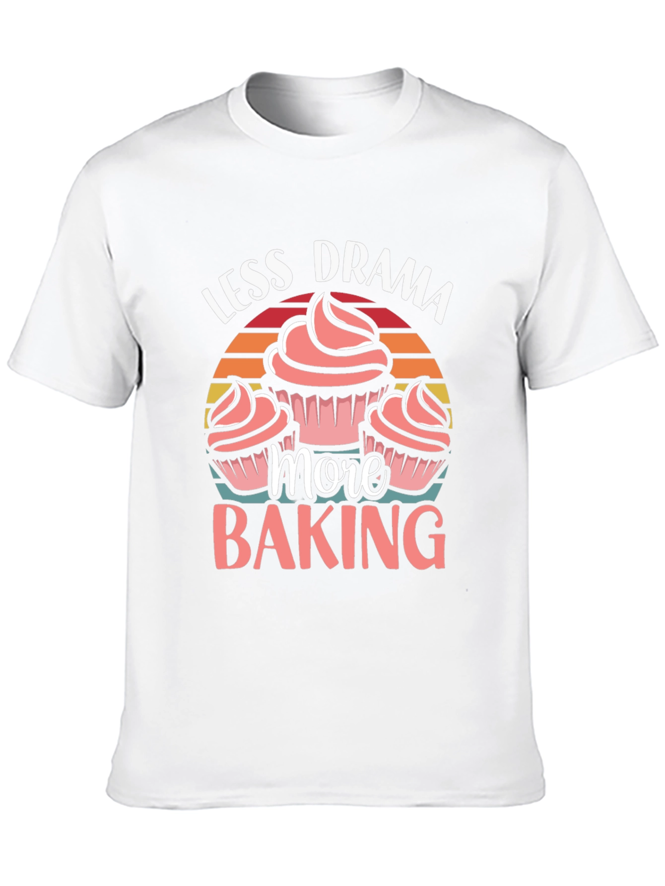 Less Drama More Baking T-Shirt Cupcake Graphic