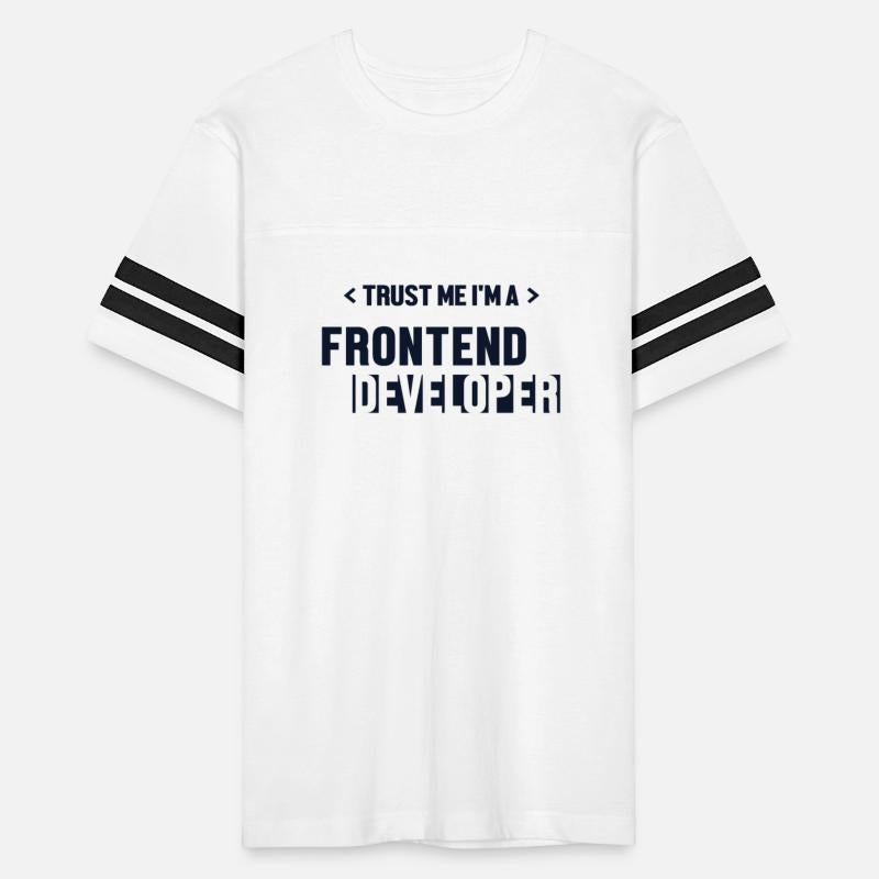 Trust Me I'm Frontend Developer Coder Software