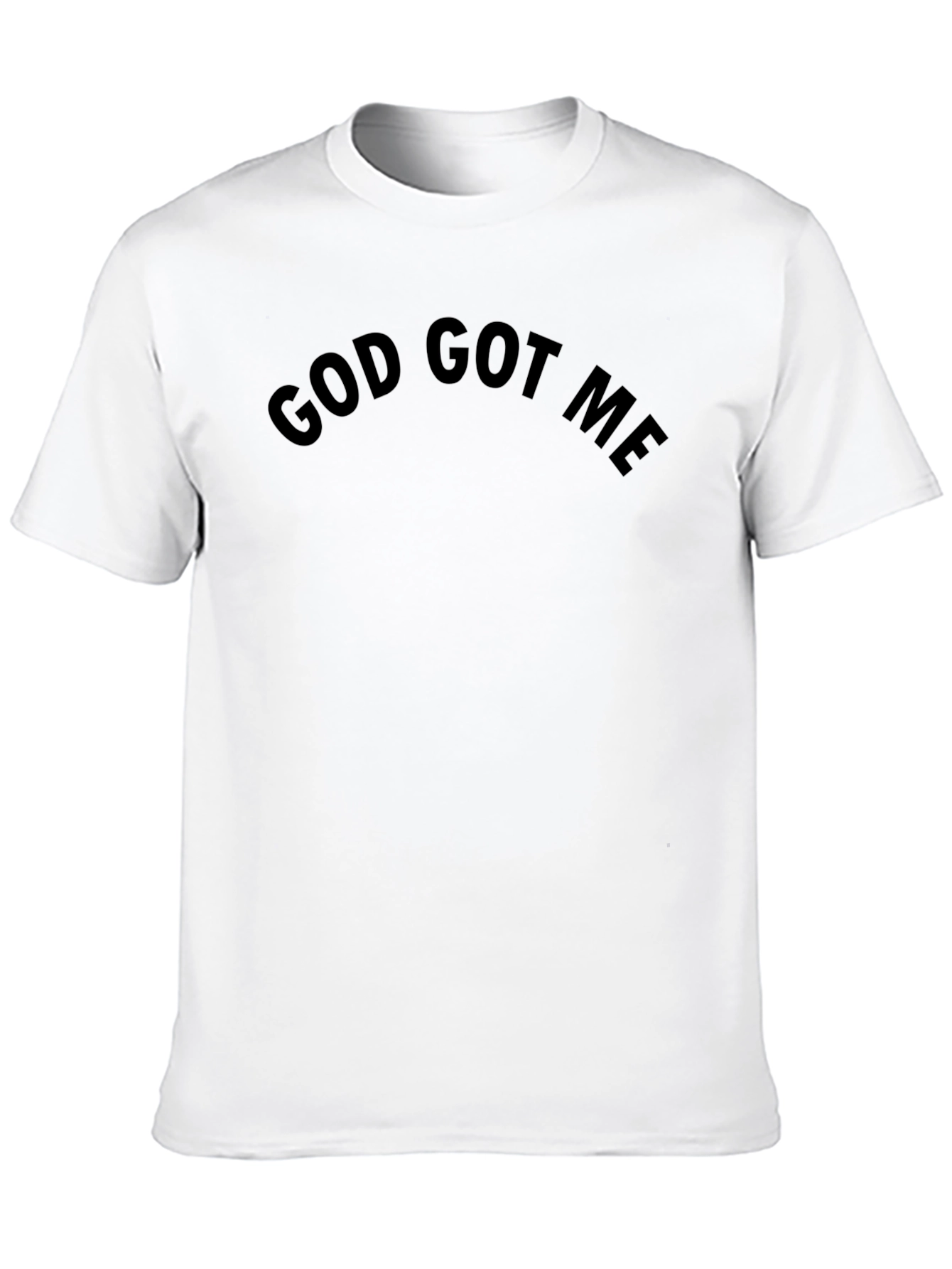 God Got Me Black T-Shirt