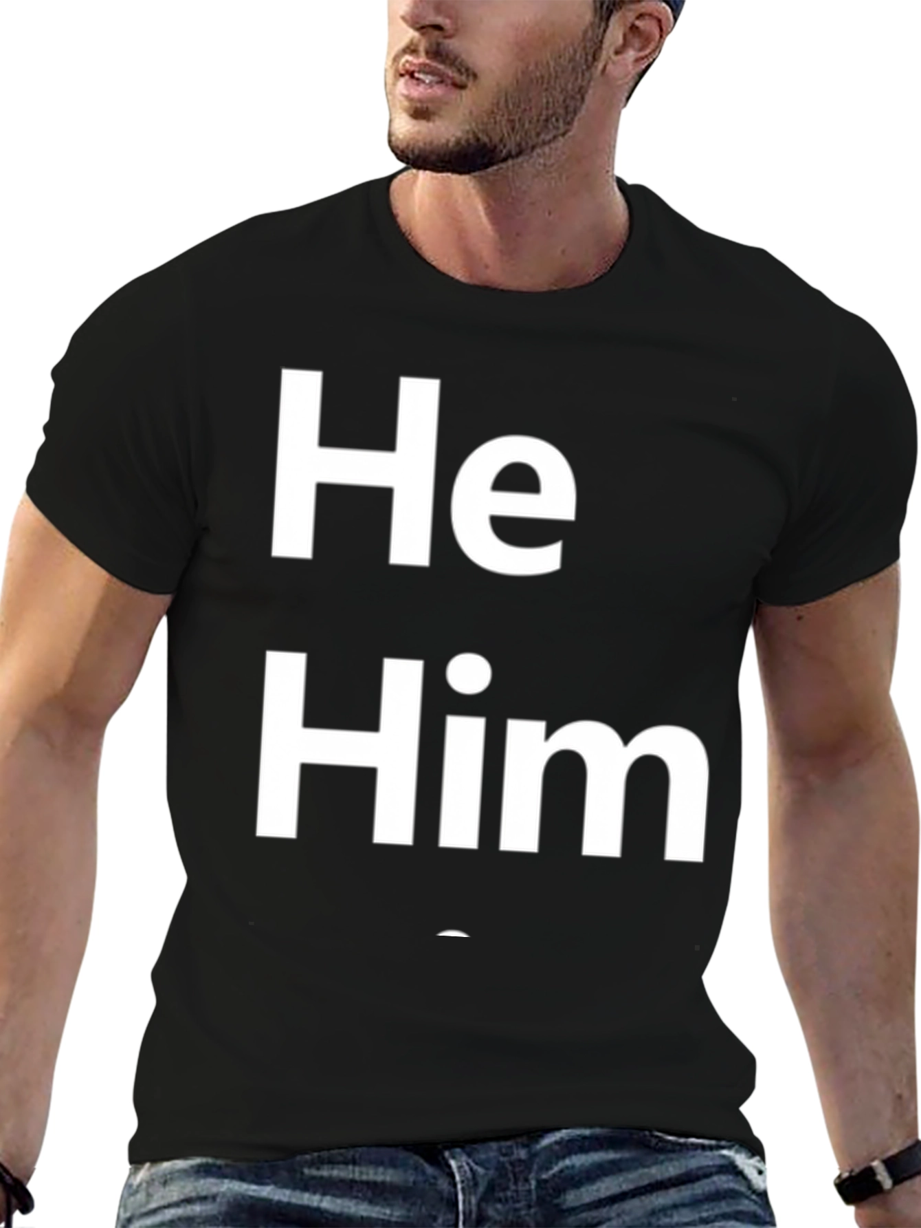 He Him Pronoun T-Shirt - Black Cotton Casual Wear