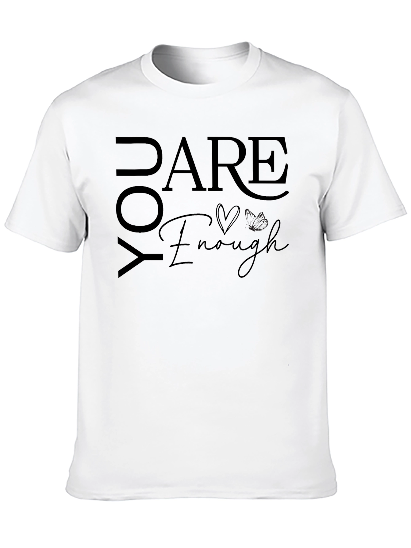 Dare You Enough Graphic Tee - Trendy Statement Shirt