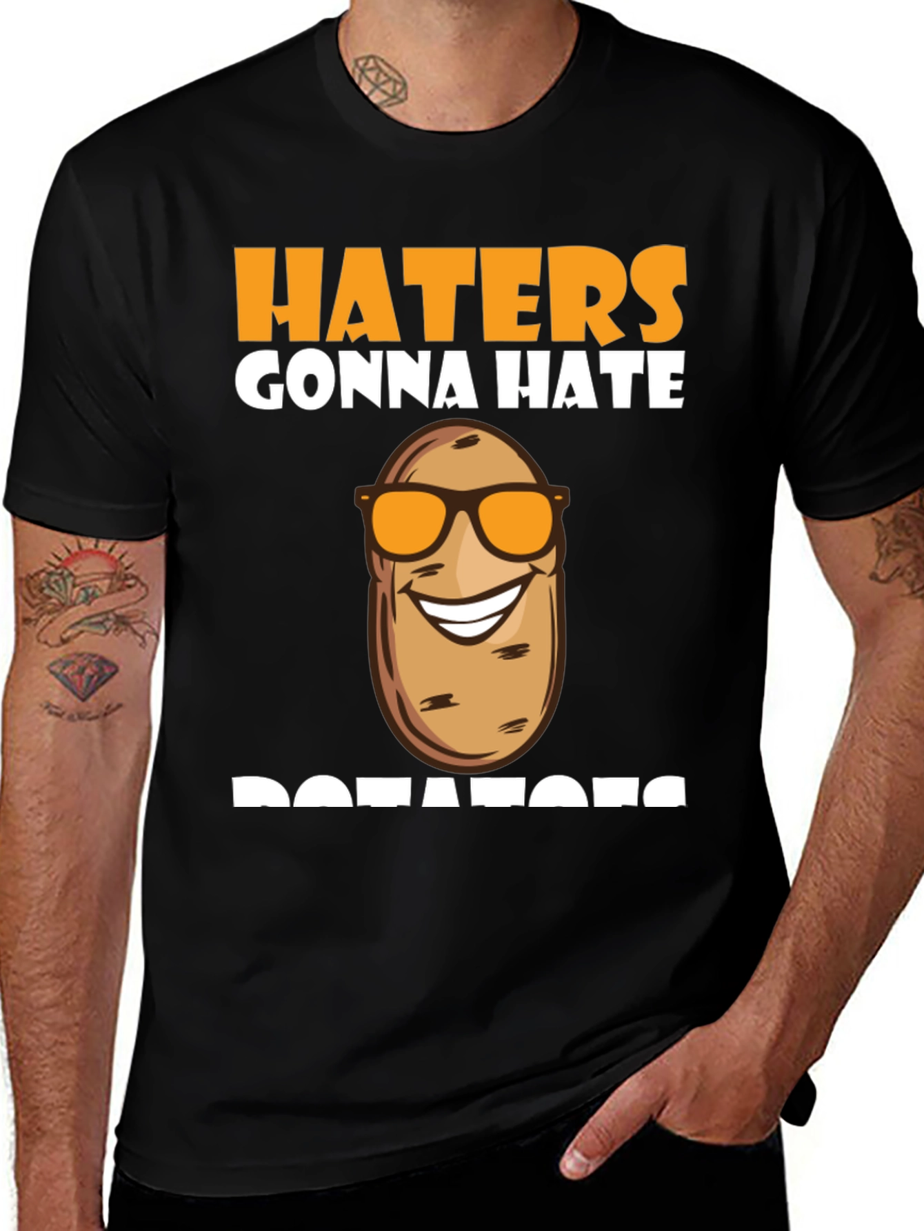 Haters Gonna Hate Cool Potato Sunglasses Black T-Shirt