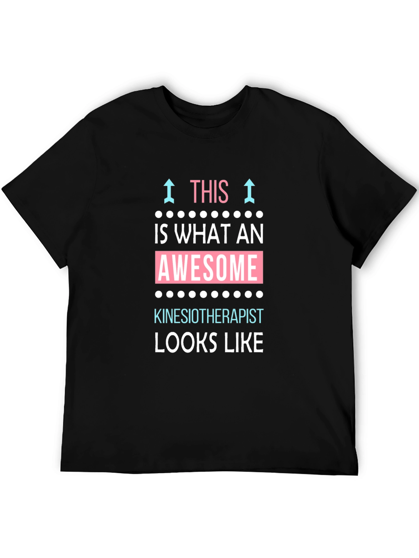 Awesome Kinesiotherapist T-Shirt