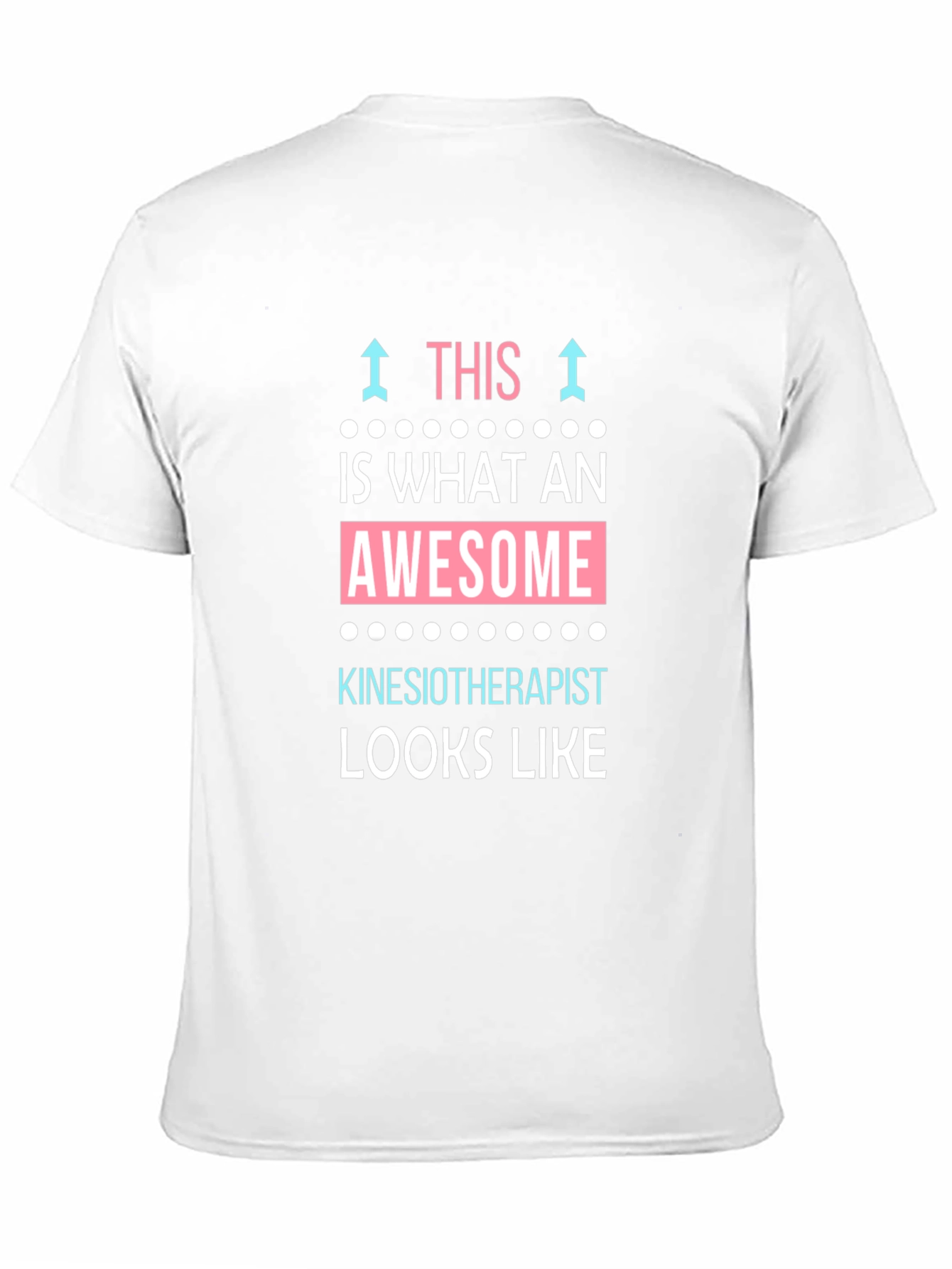 Awesome Kinesiotherapist T-Shirt