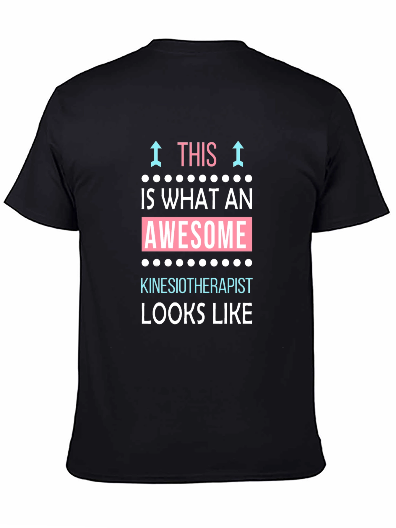 Awesome Kinesiotherapist T-Shirt