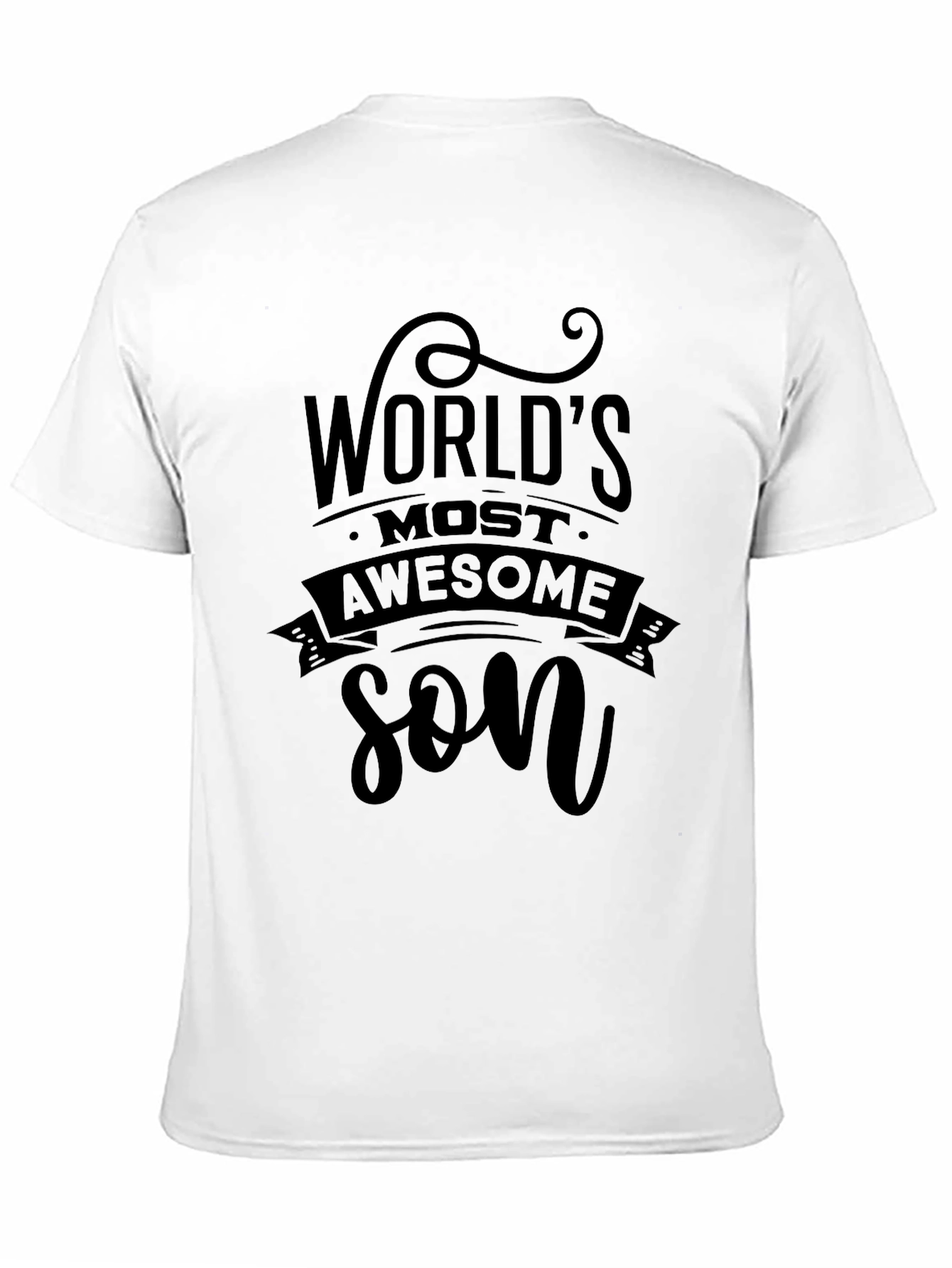 Worlds Most Awesome Son Black T-Shirt