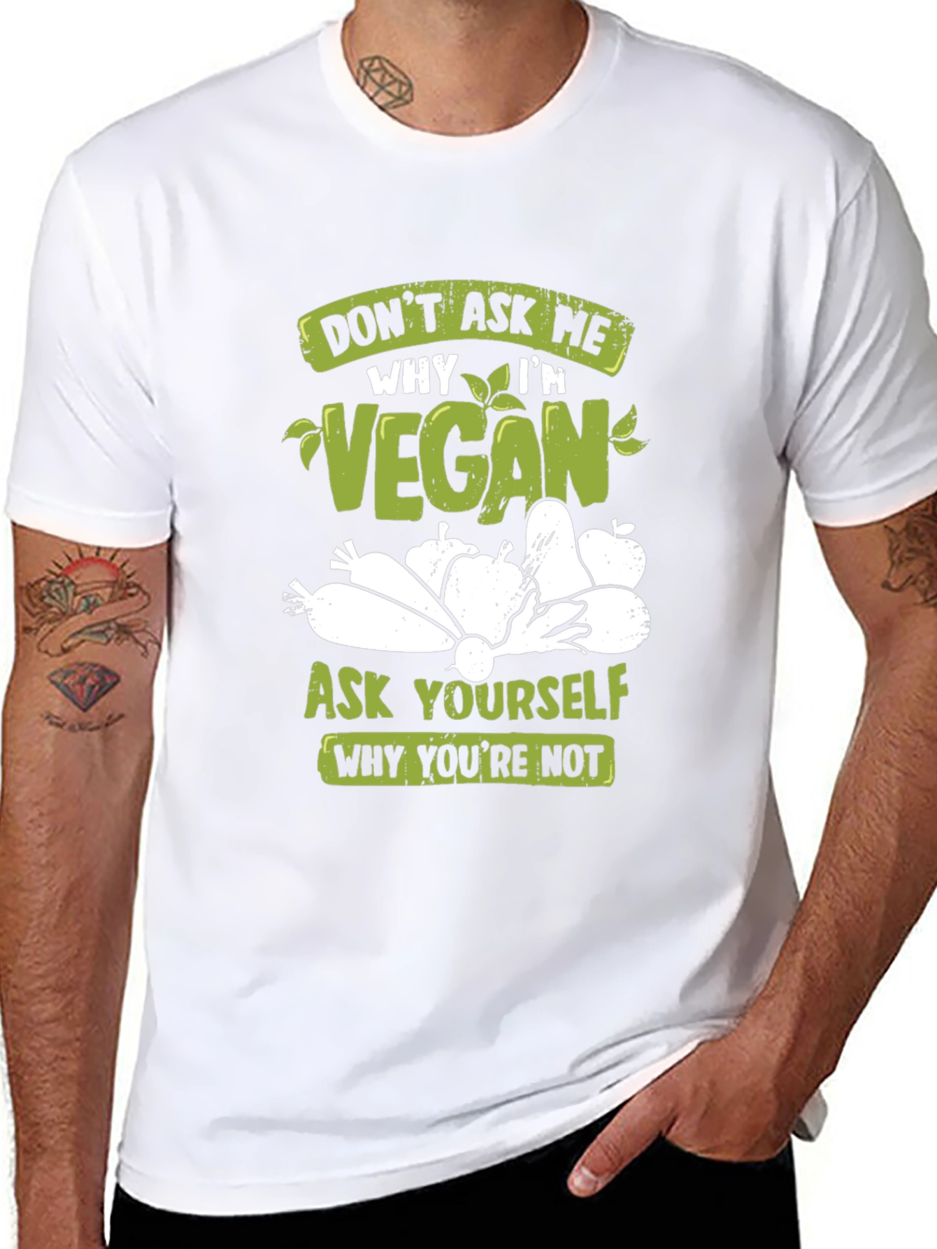 Vegan T-Shirt: Ask Yourself Why Youre Not