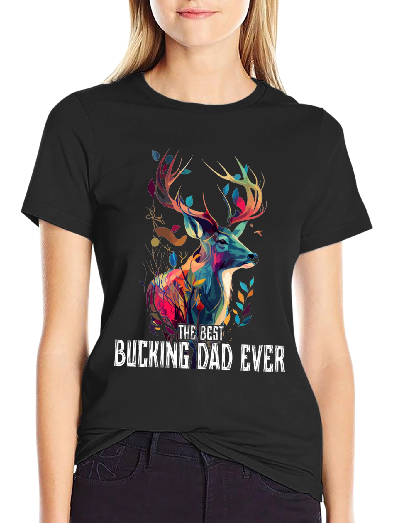 Best Bucking Dad Ever T-Shirt - Deer Graphic Tee
