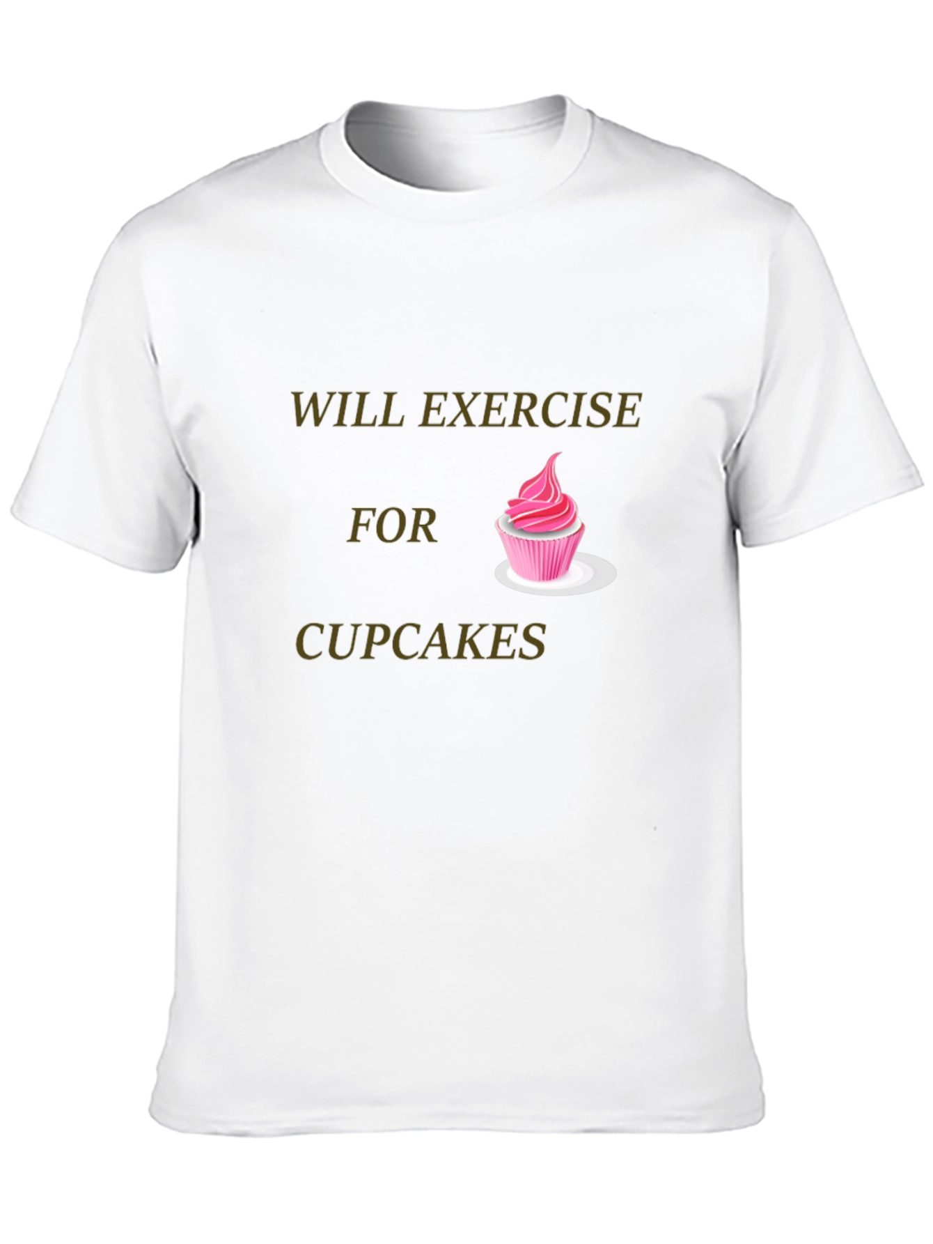 Will Exercise For Cupcakes Graphic T-Shirt
