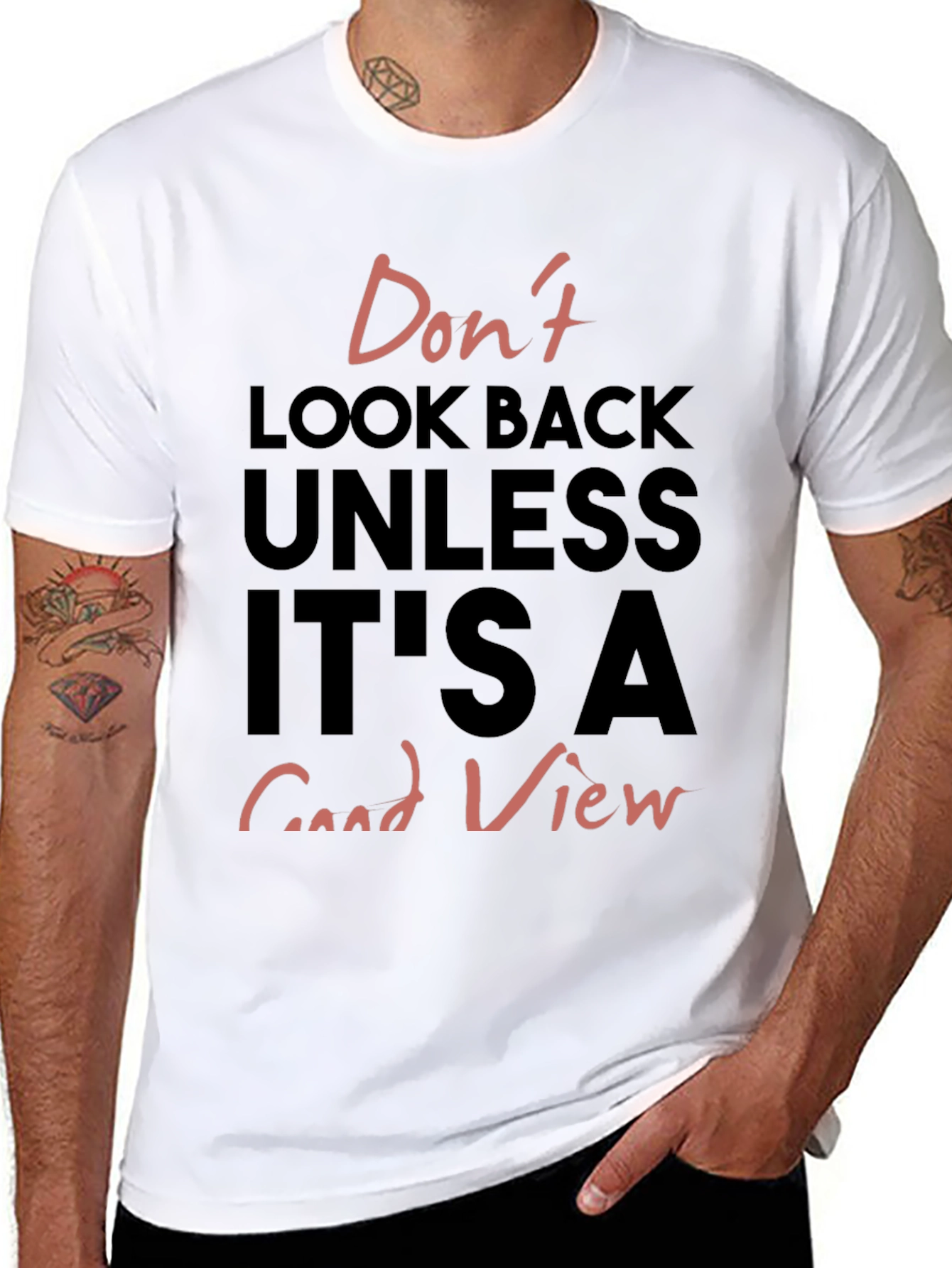Inspirational Graphic Tee - Dont Look Back