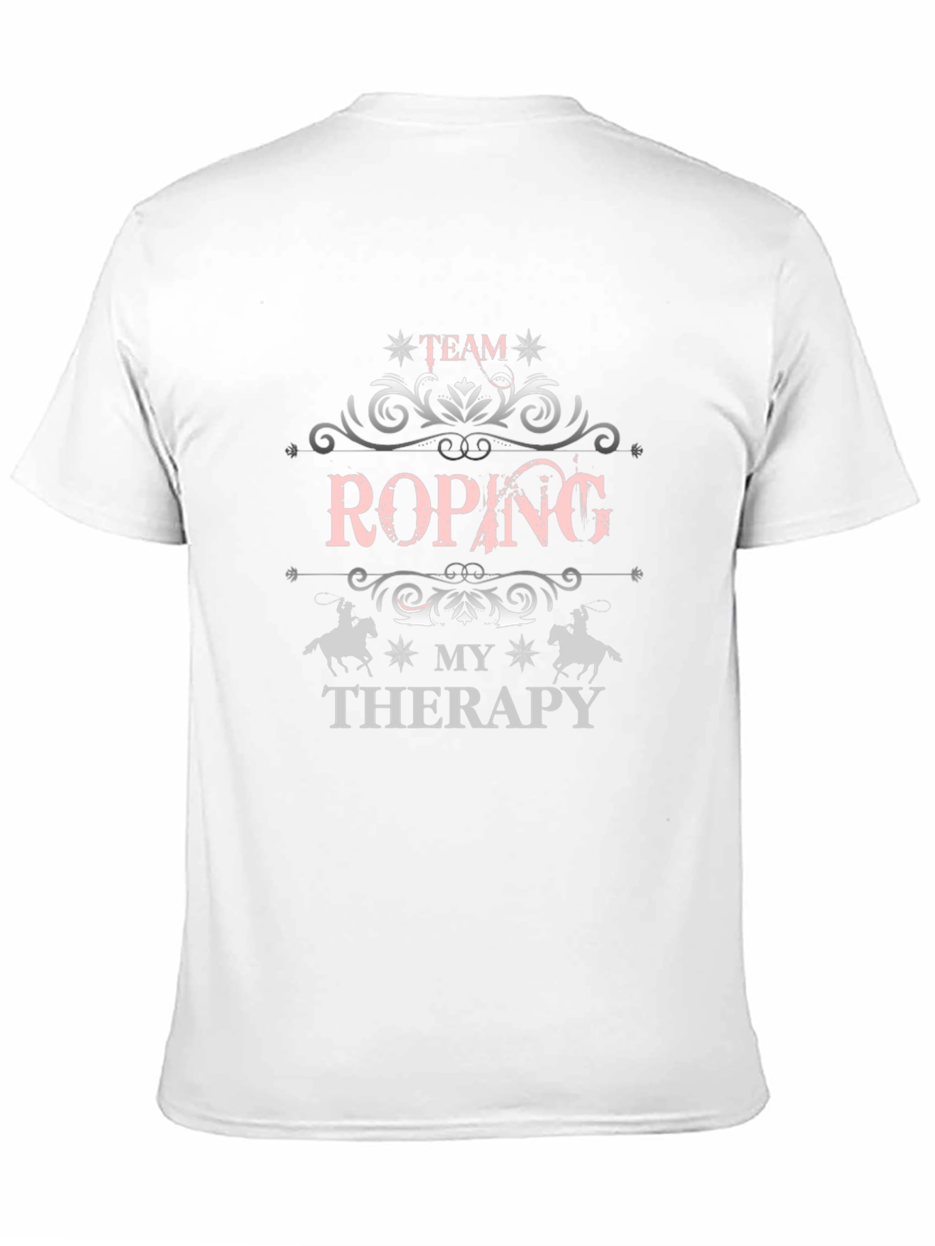 Team Roping My Therapy Graphic T-Shirt