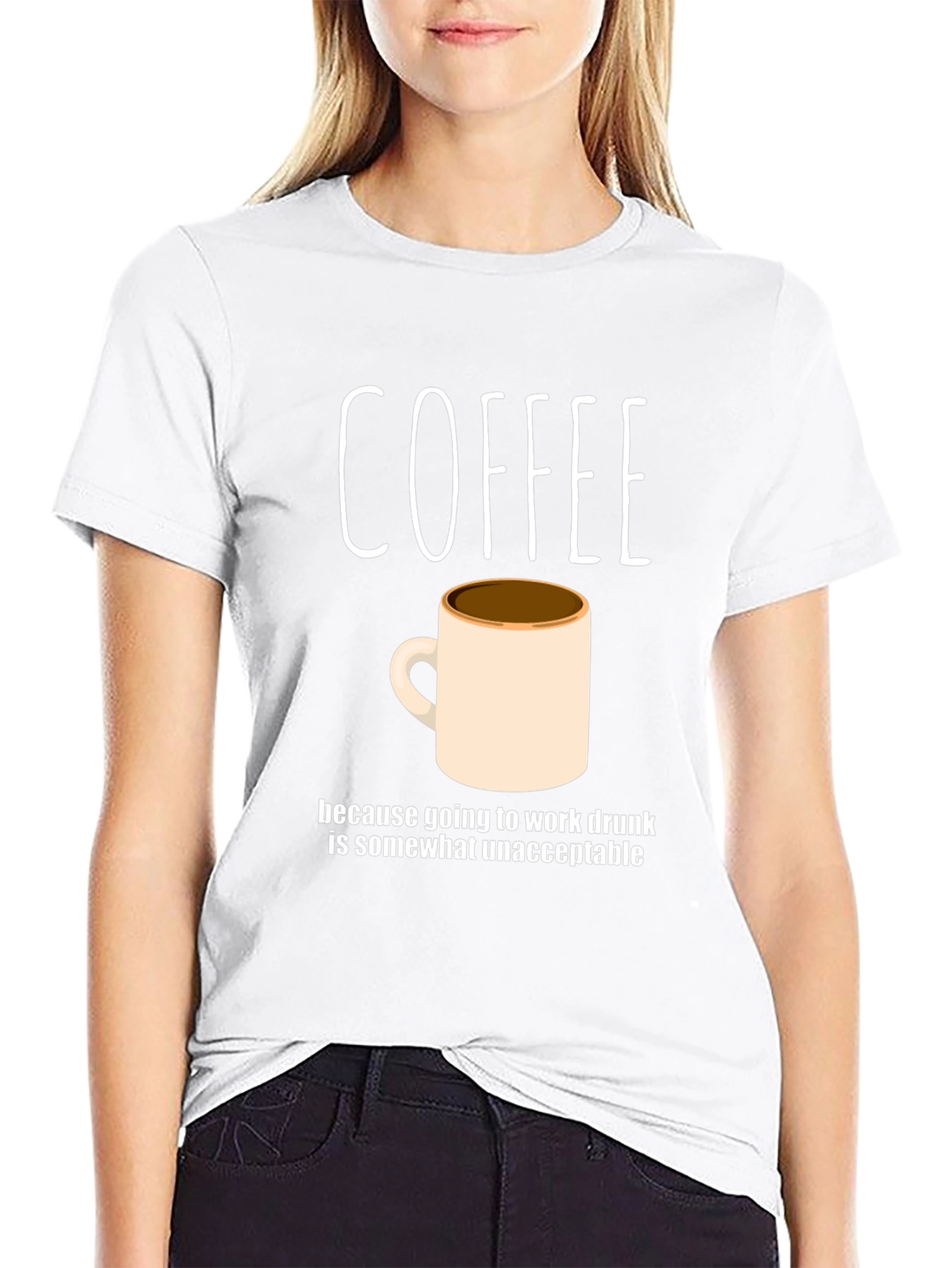 Coffee Because Work Drunk T-Shirt