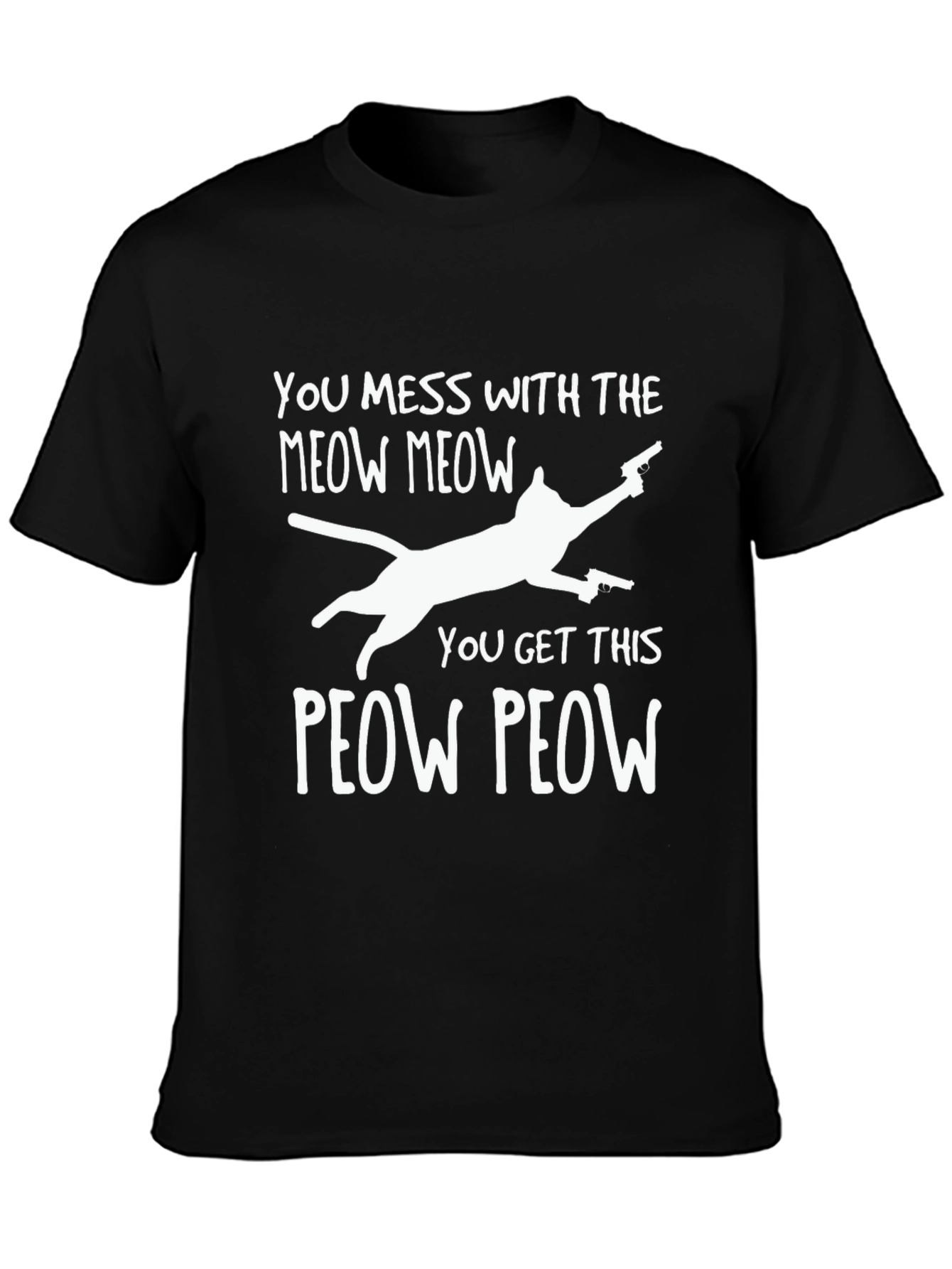 Meow Meow Peow Peow Funny Cat T-Shirt