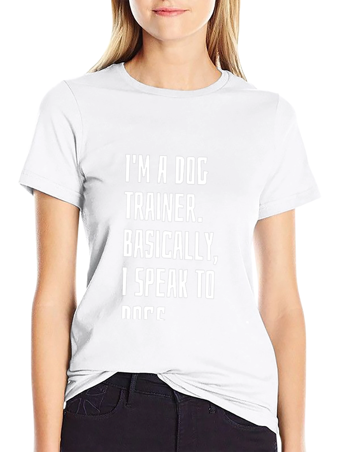 Dog Trainer T-Shirt - Speak to Dogs Funny Tee