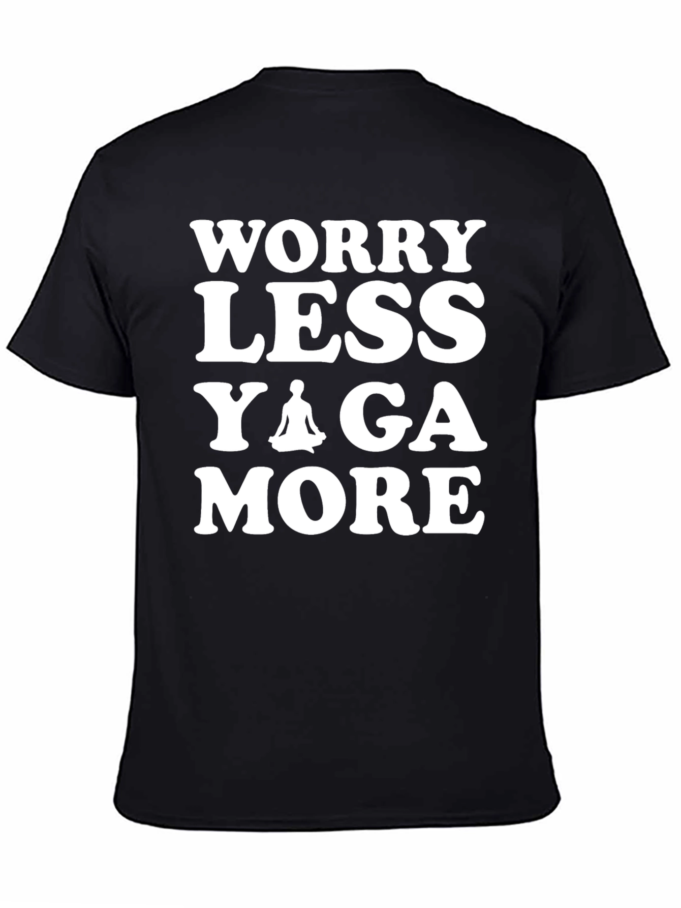 Worry Less Yoga More Graphic T-Shirt