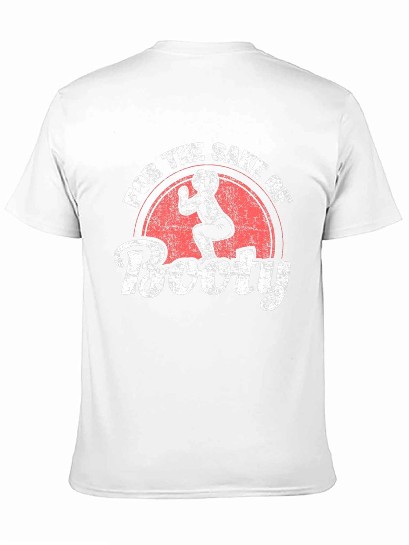For the Sake of Booty Novelty Graphic T-Shirt