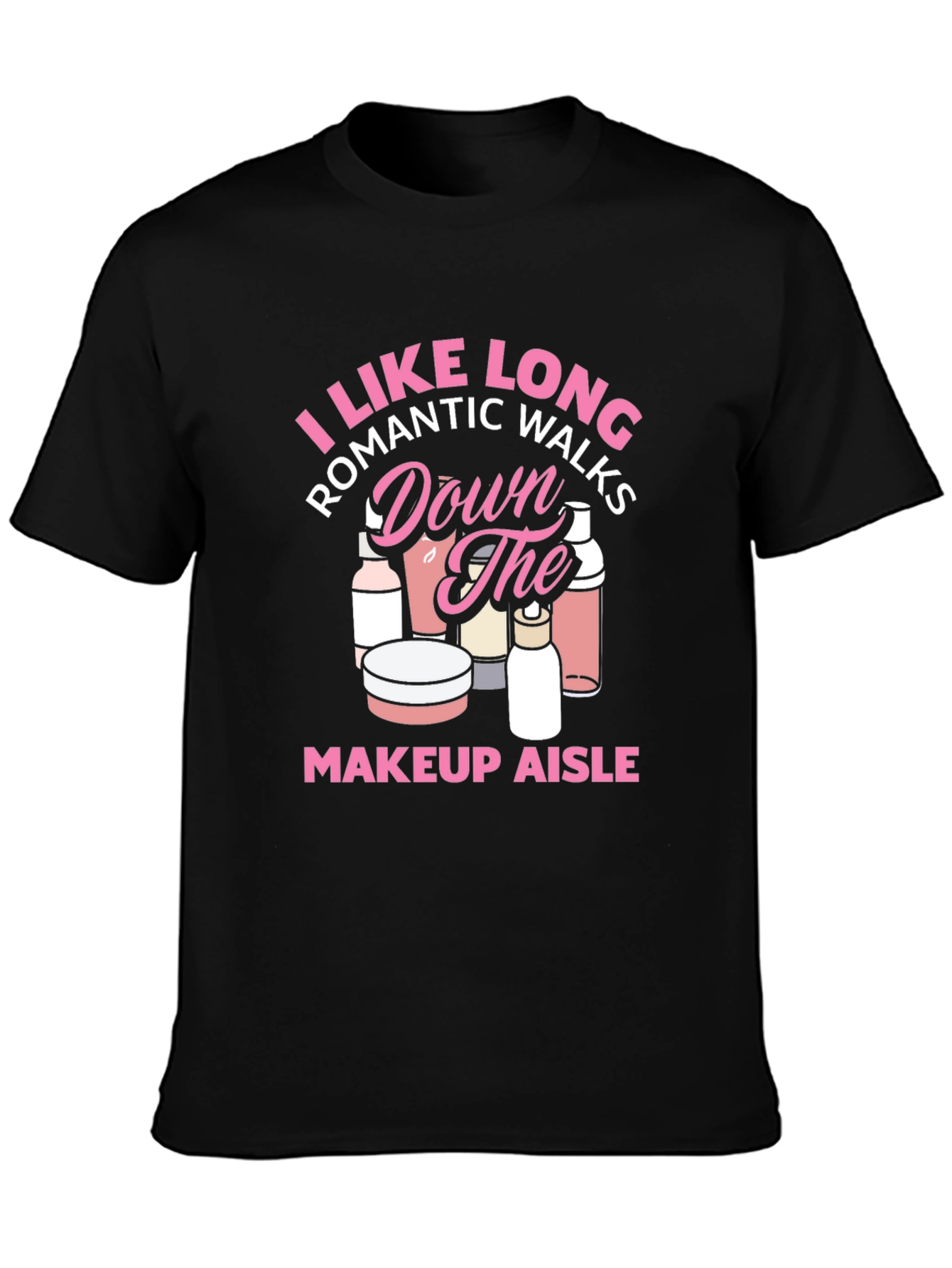 Makeup Aisle Romantic Walks T-Shirt