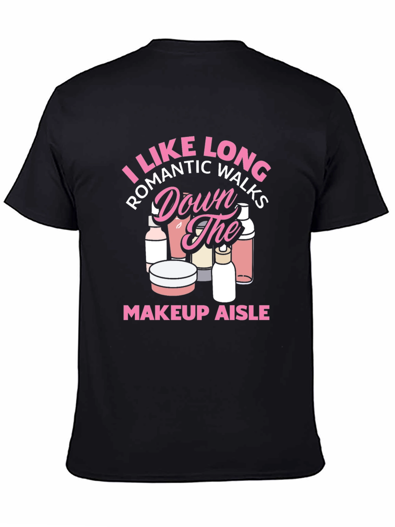 Makeup Aisle Romantic Walks T-Shirt