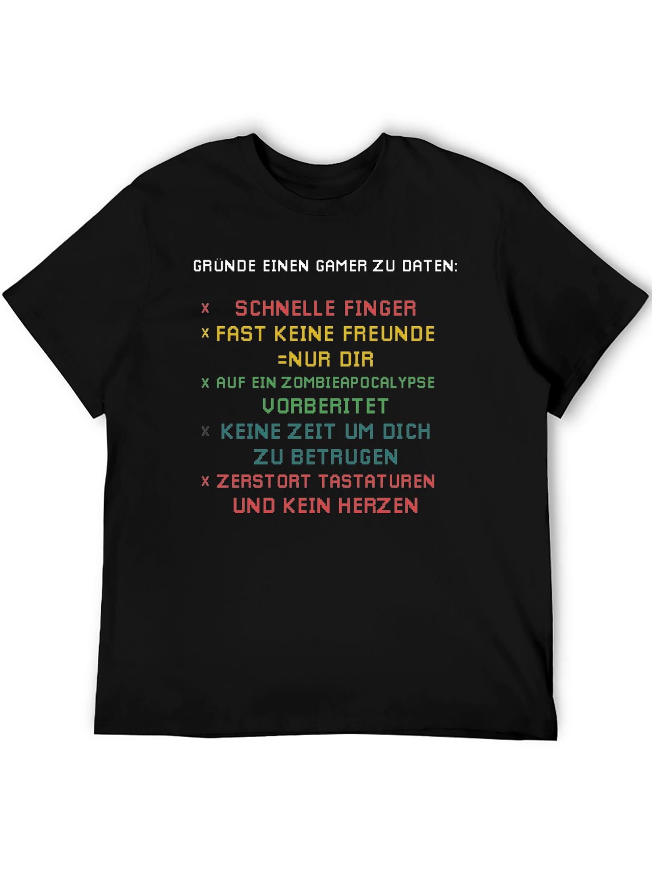 Gamer Reasons T-Shirt