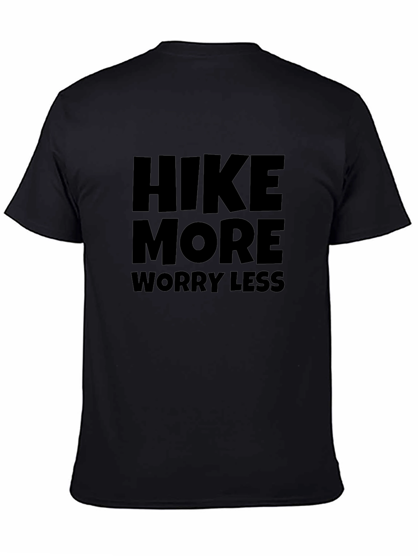 Hike More Worry Less Black T-Shirt