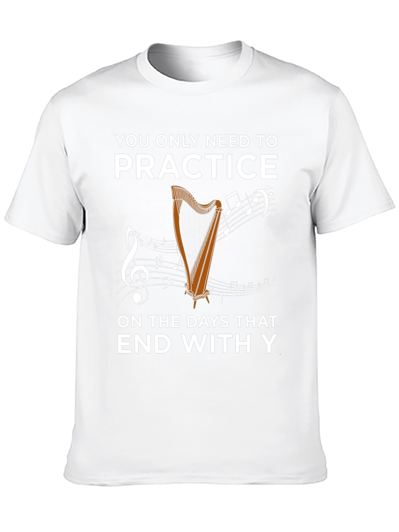 Practice Only on Days That End with Y T-Shirt