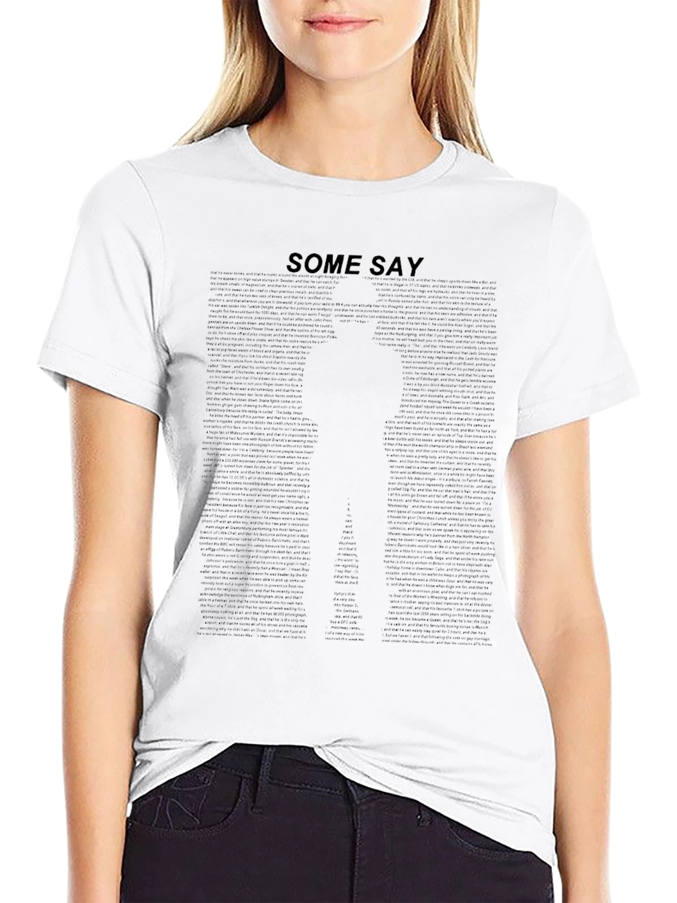 Some Say T-Shirt - Black Graphic Tee