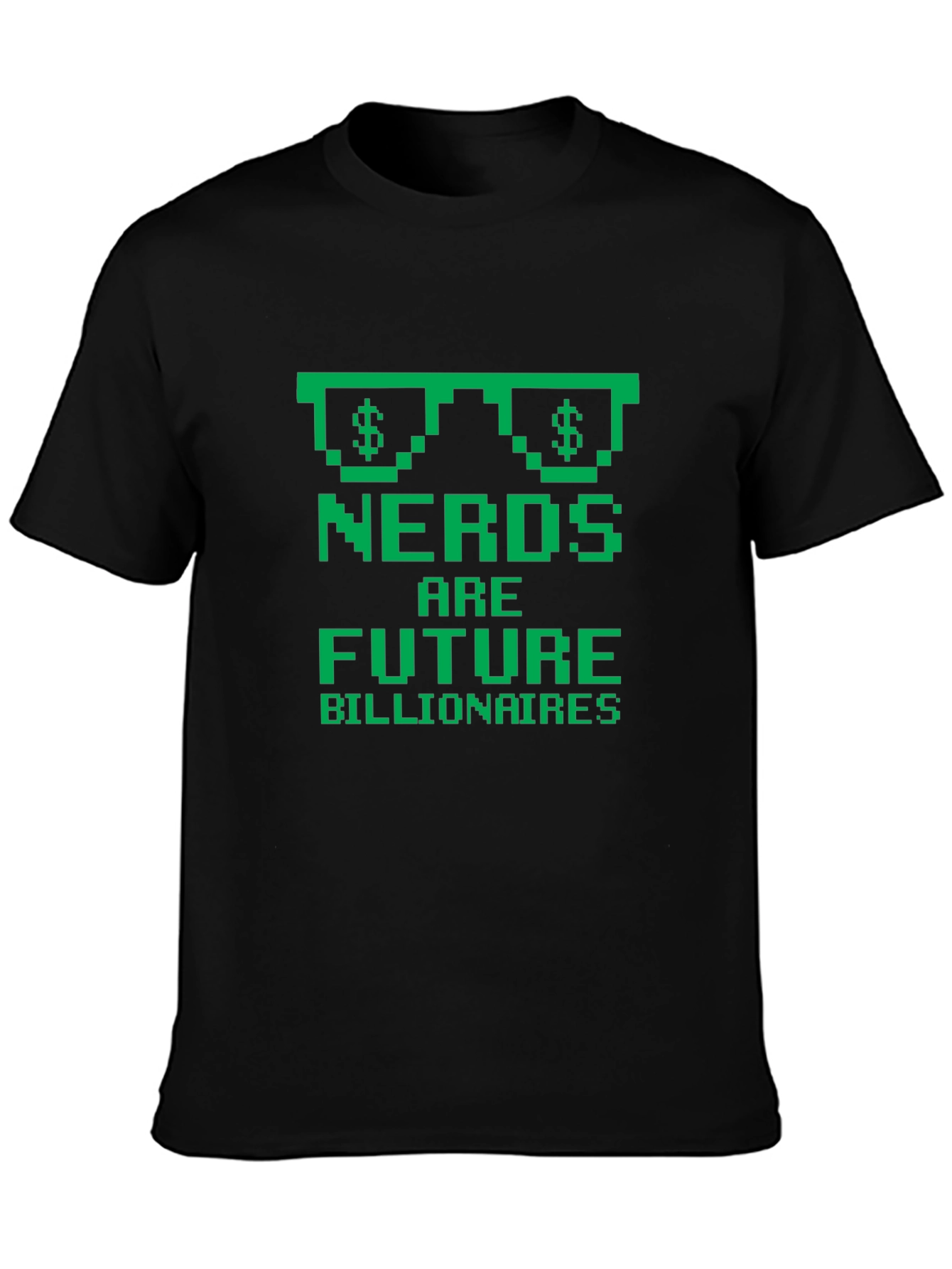 Nerds are Future Billionaires Black T-Shirt
