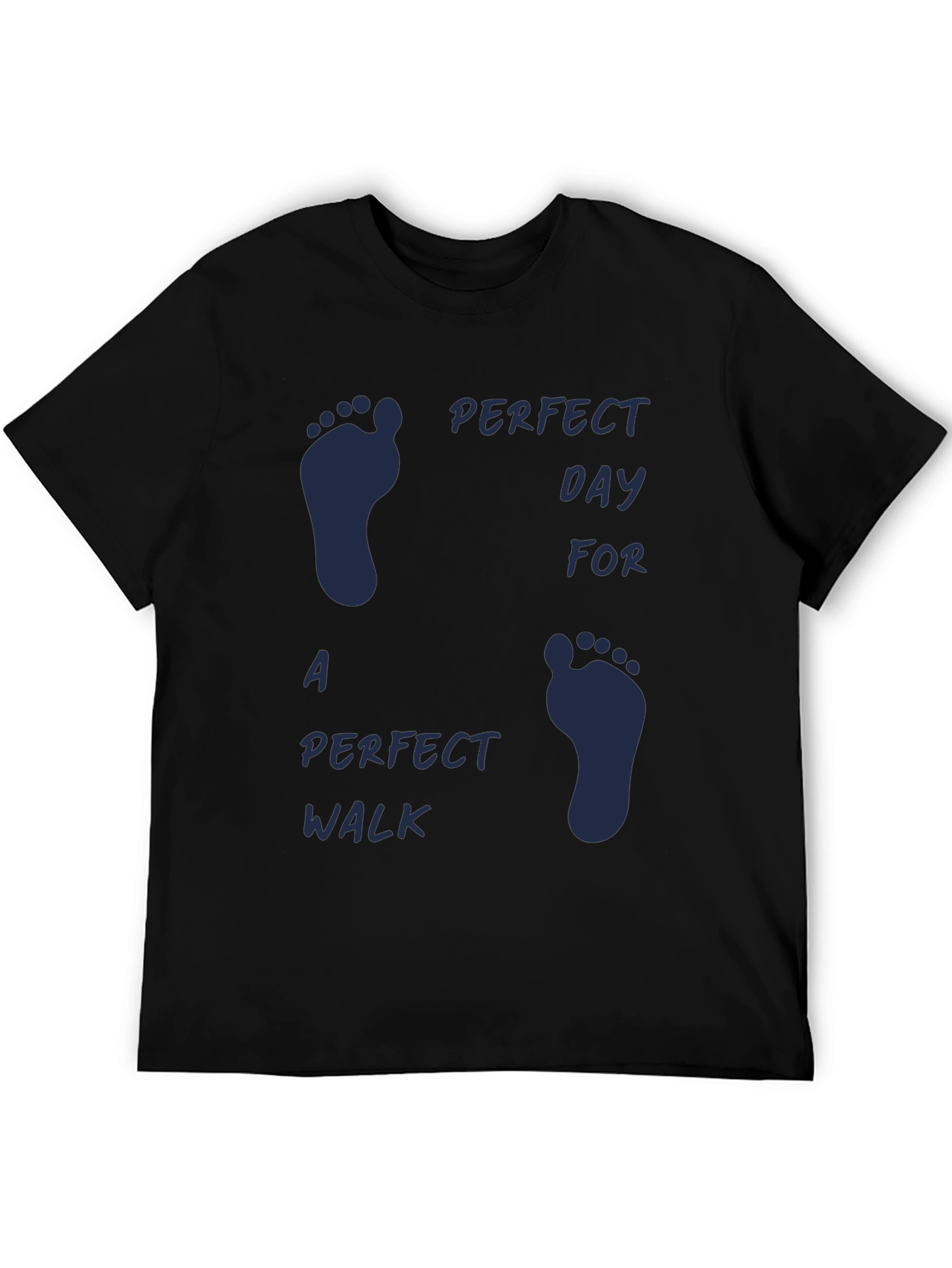 Perfect Day Walk T-Shirt