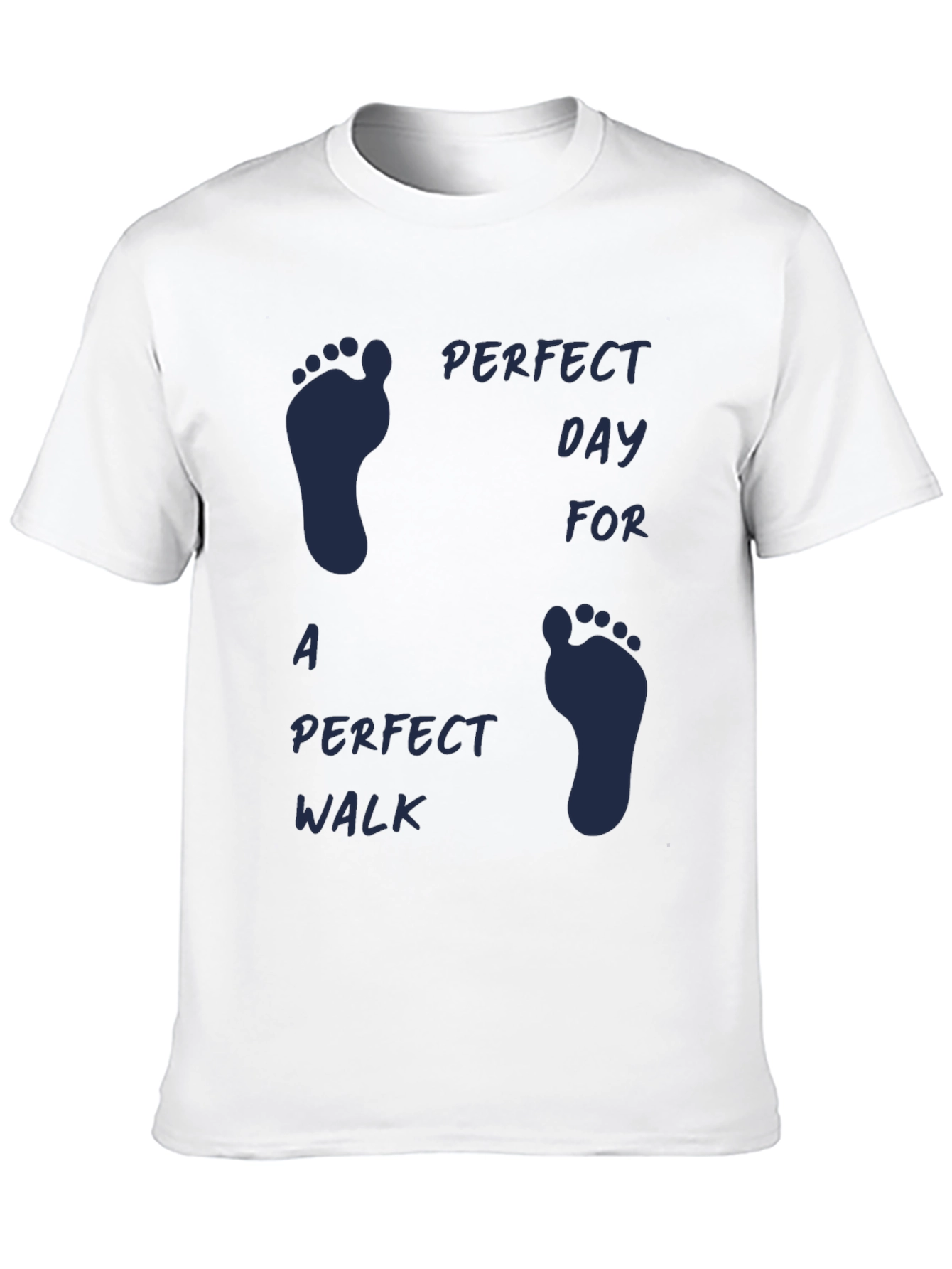 Perfect Day Walk T-Shirt