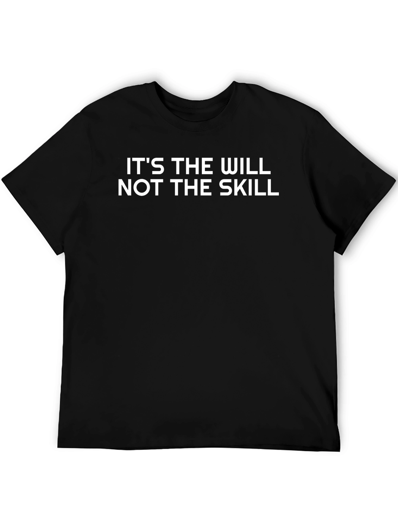 Will Not Skill Graphic Print Black T-Shirt