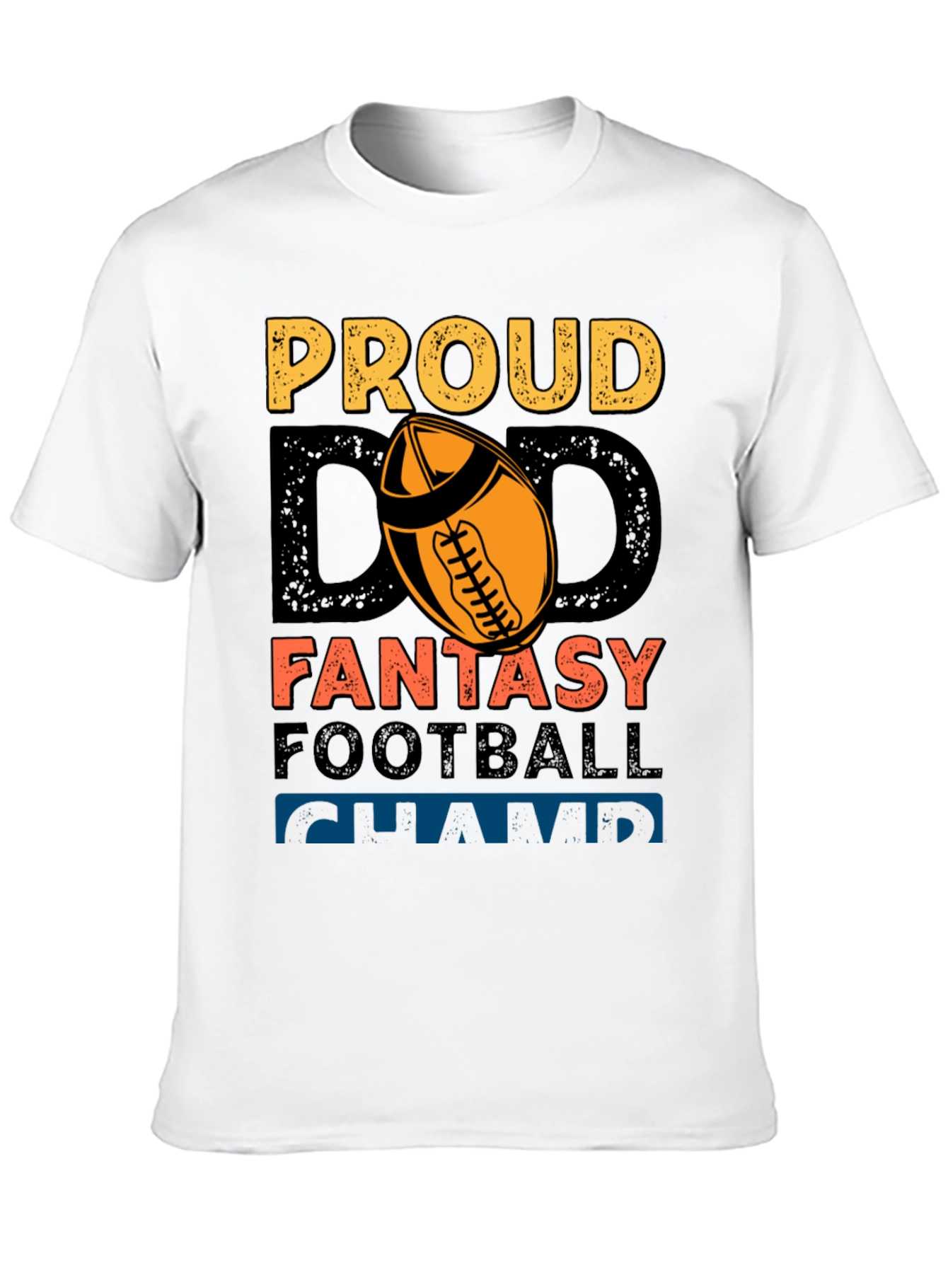 Proud Dad Fantasy Football Champ Graphic Tee