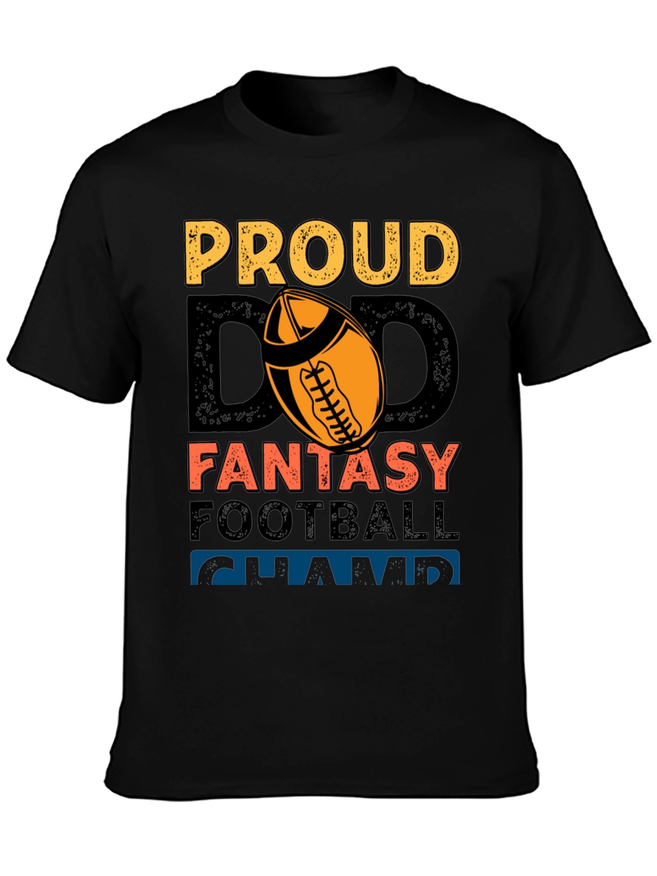 Proud Dad Fantasy Football Champ Graphic Tee